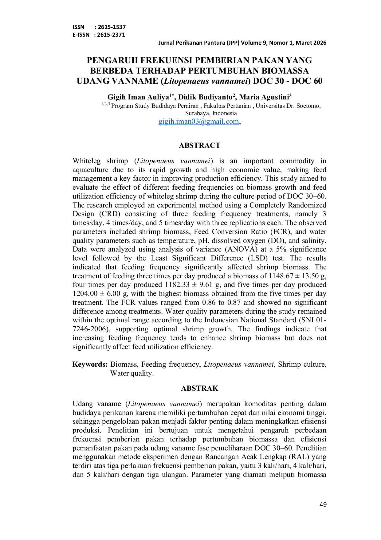 JURIS PENGARUH FREKUENSI PEMBERIAN PAKAN YANG BERBEDA TERHADAP PERTUMBUHAN BIOMASSA UDANG VANNAME Litopenaeus vannamei DOC 30 DOC 60