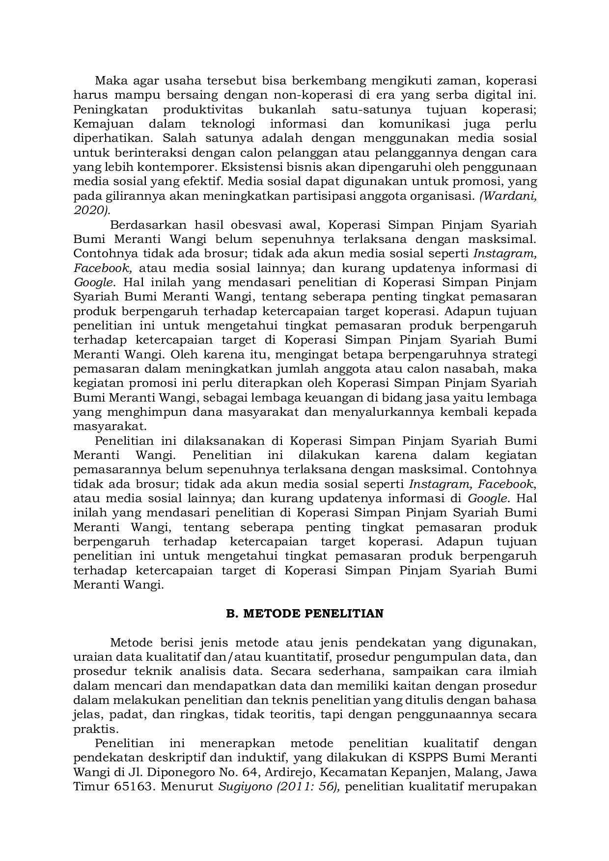 JURIS Analisis Kegiatan Promosi KSPPS Bumi Meranti Wangi dalam Meningkatkan Jumlah Anggota