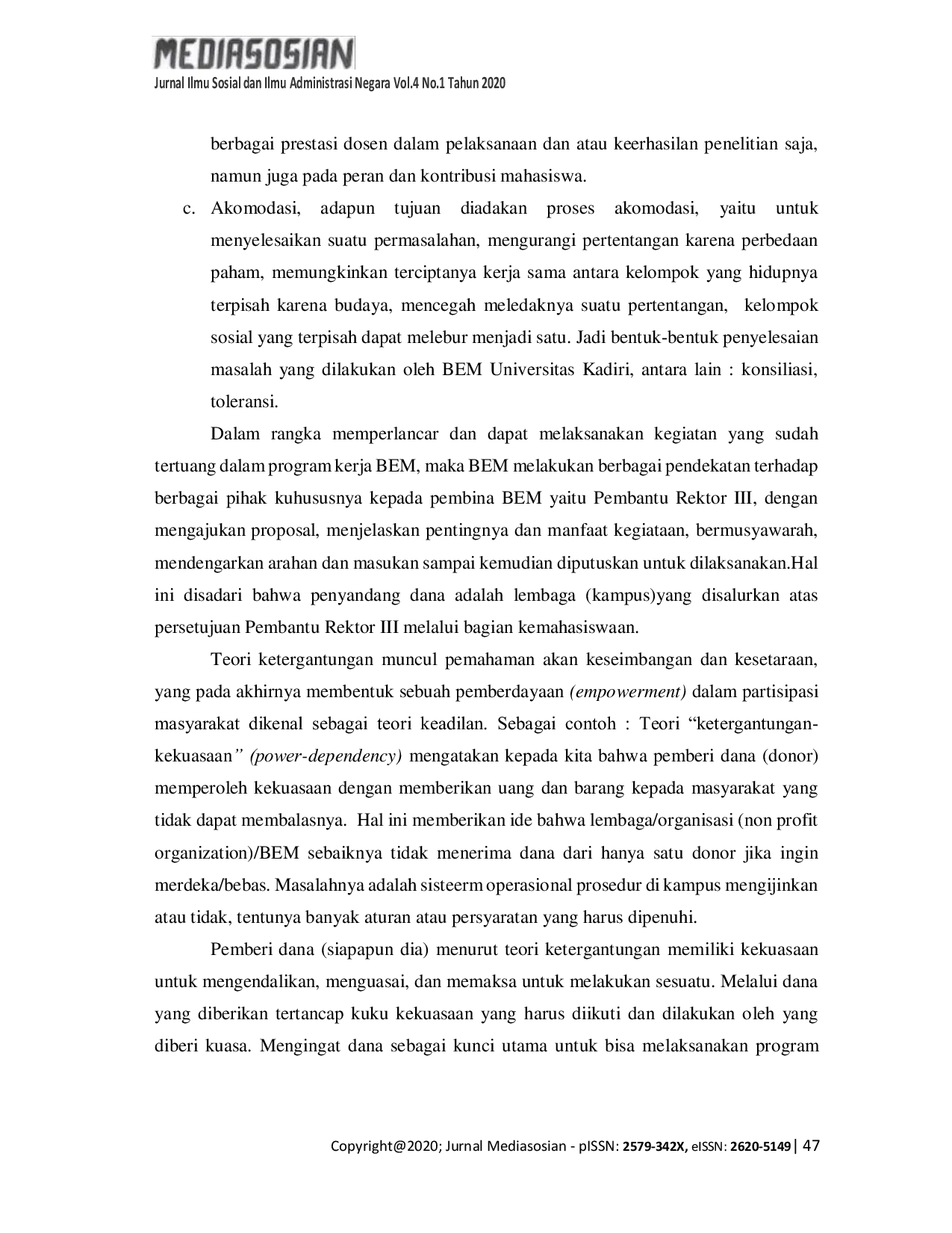 JURIS Strategi Badan Eksekutif Mahasiswa BEM untuk Mencapai Program Kerja Organisasi di Universitas Kadiri