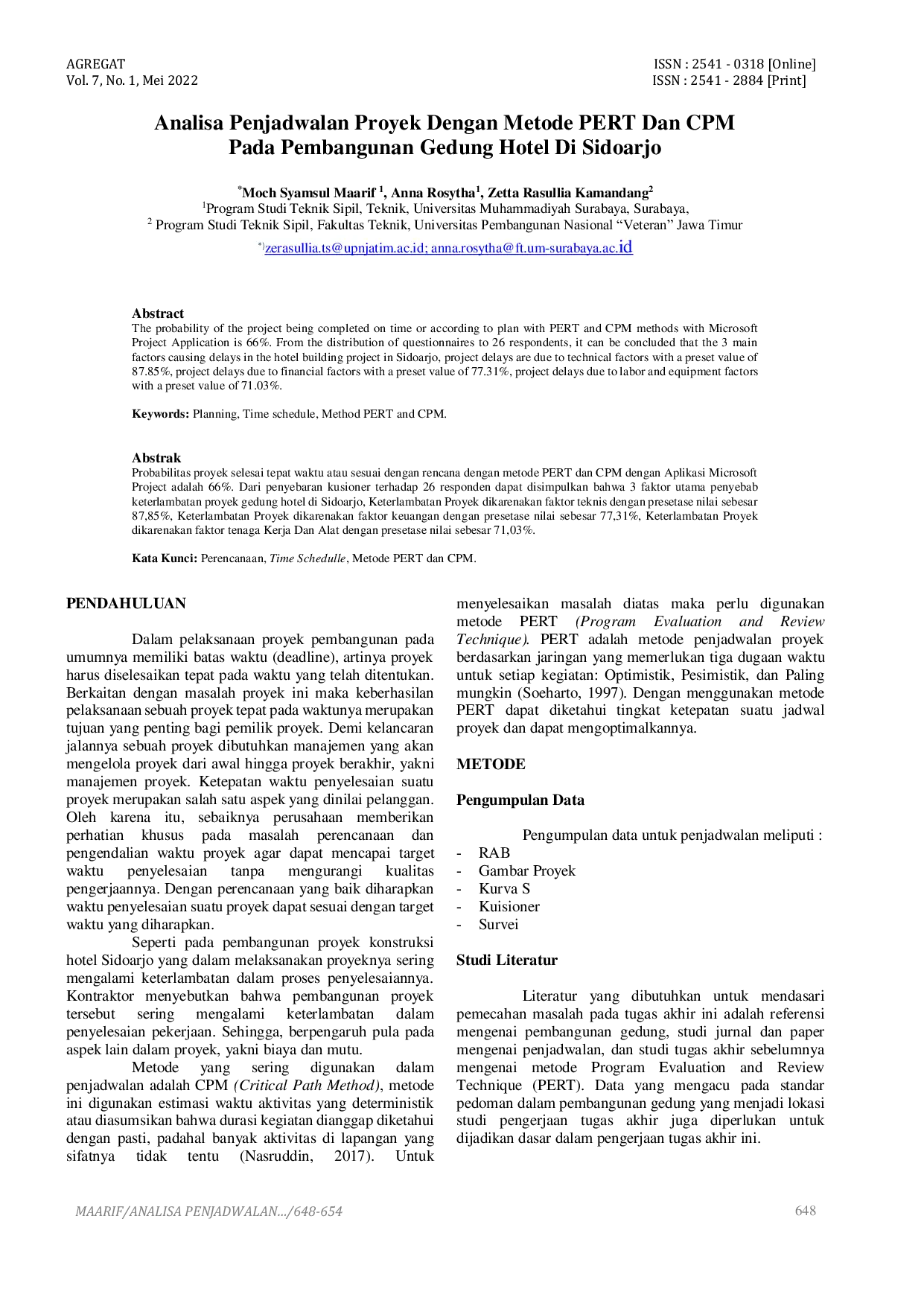 JURIS Analisa Penjadwalan Proyek Dengan Metode Pert Dan Cpm Pada Pembangunan Gedung Hotel Di Sidoarjo