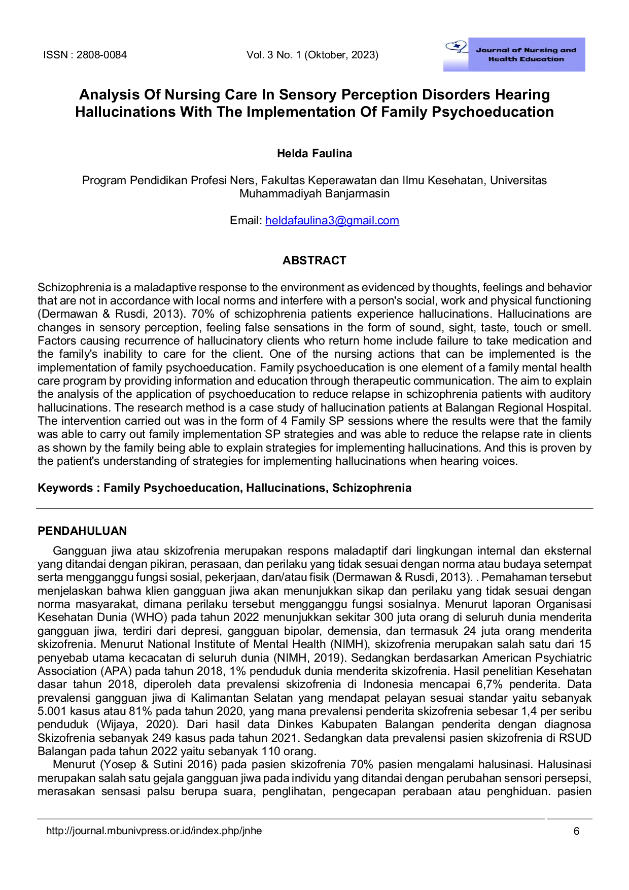 JURIS Analysis Of Nursing Care In Sensory Perception Disorders Hearing Hallucinations With The Implementation Of Family Psychoeducation