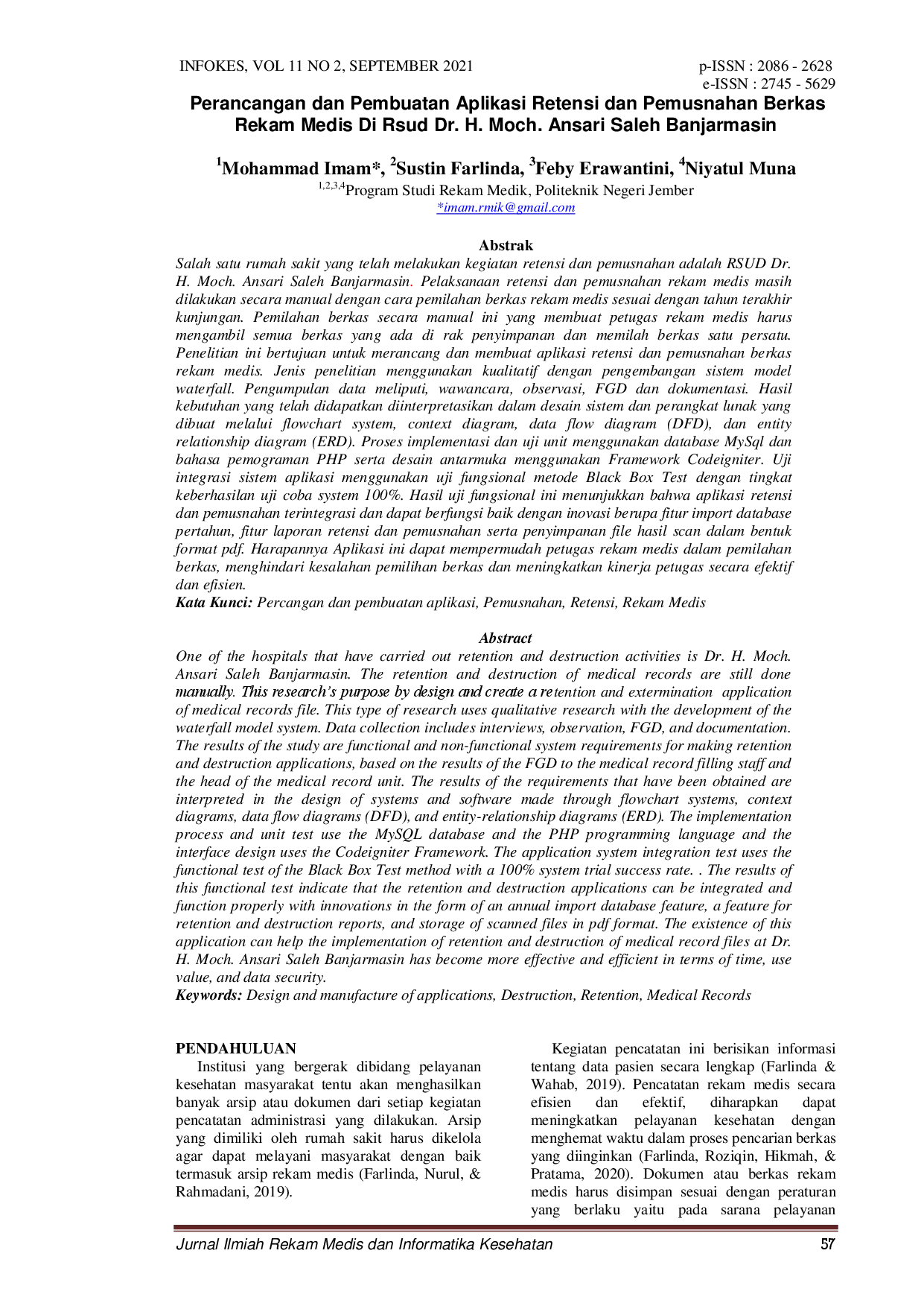 juris Perancangan dan Pembuatan Aplikasi Retensi dan Pemusnahan Berkas Rekam Medis Di Rsud Dr H Moch Ansari Saleh Banjarmasin