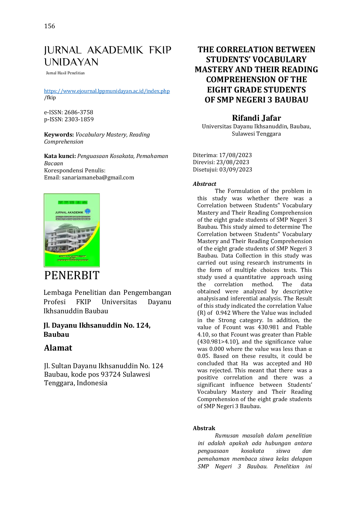 JURIS The Correlation Between Students Vocabulary Mastery and Their Reading Comprehension of the Eight Grade Students of SMP Negeri 3 Baubau