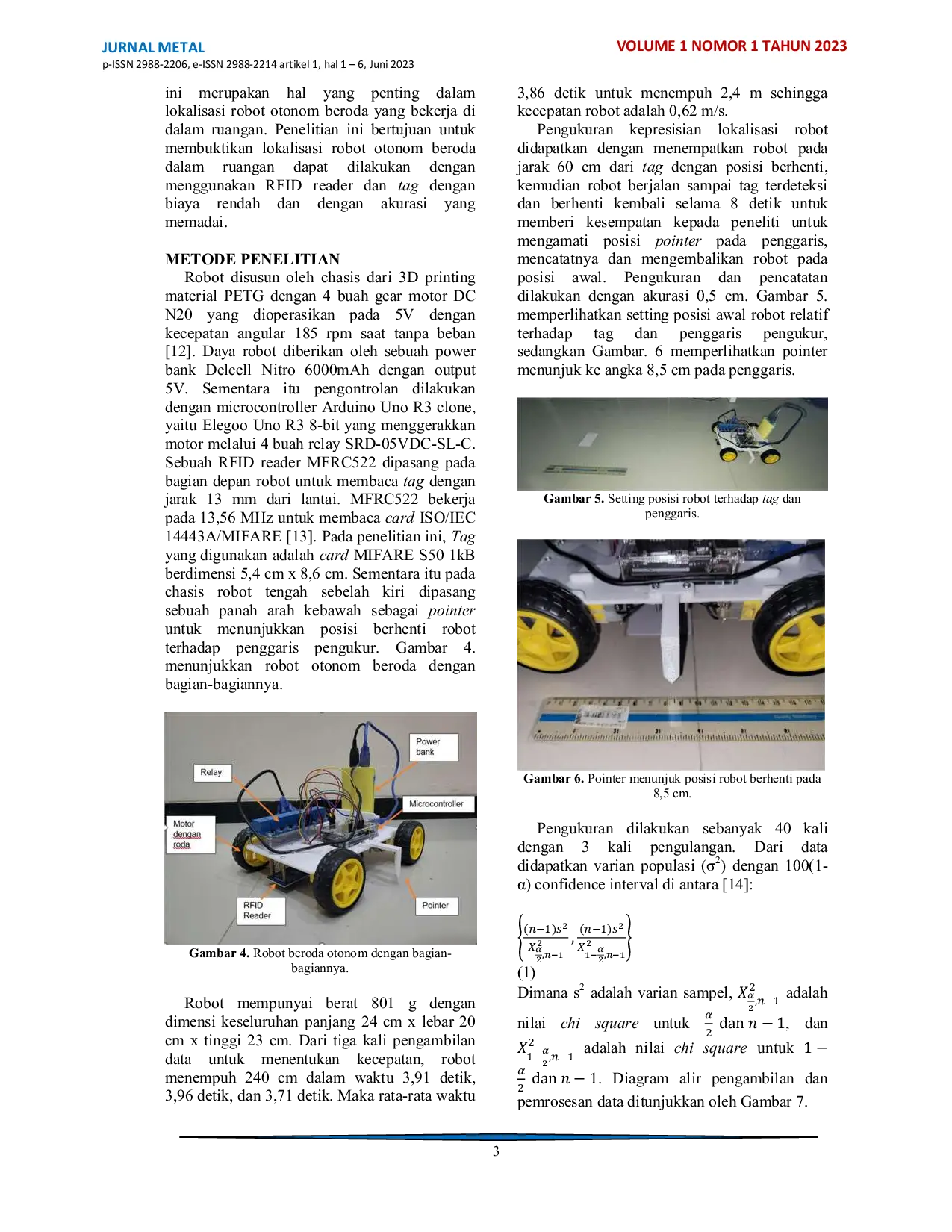 JURIS Accuracy and Precision of an Indoor Autonomous Mobile Robot Localization Utilizing a RFID Reader MFRC522