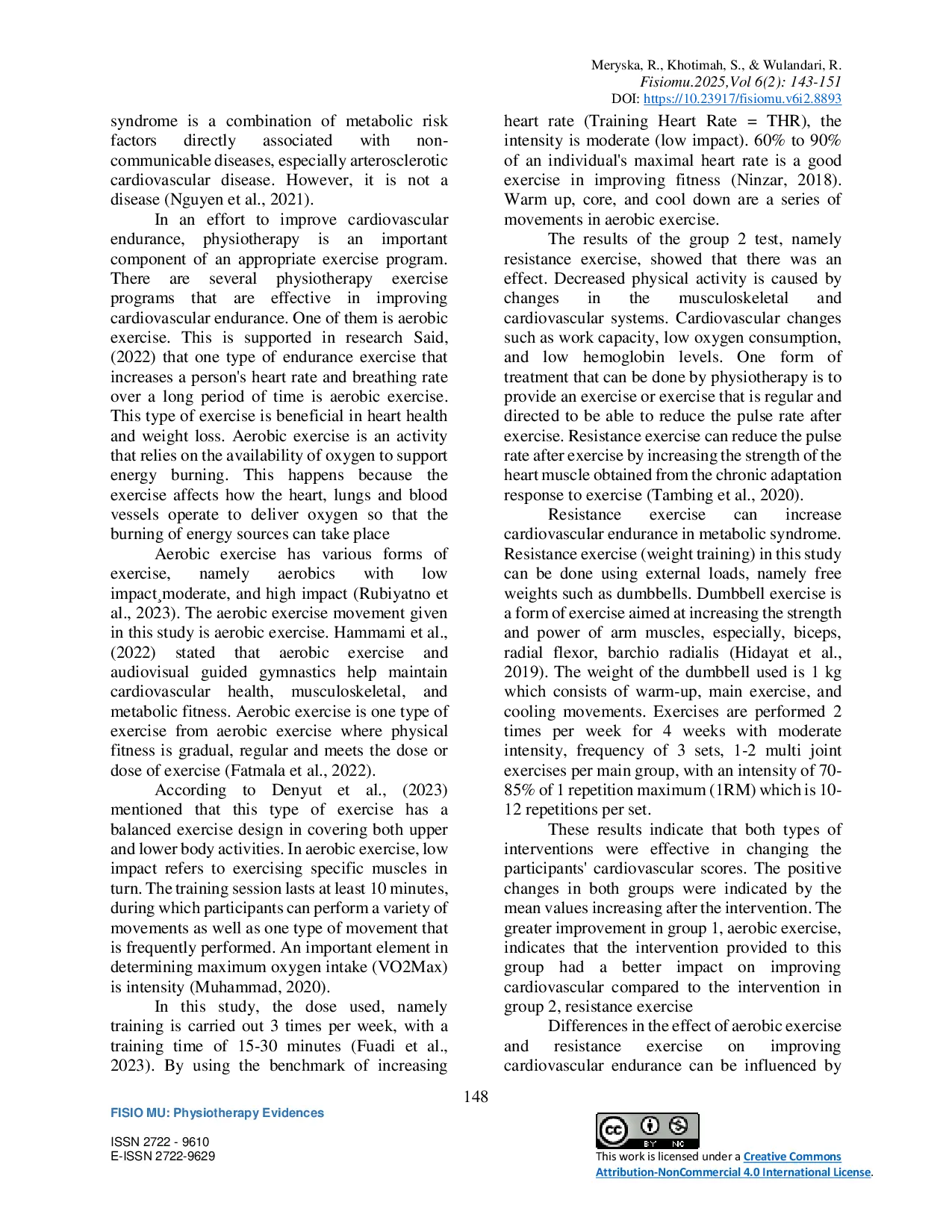 JURIS Differences in the Effect of Aerobic Exercise and Resistance Exercise on Cardiovascular Endurance in Metabolic Syndrome