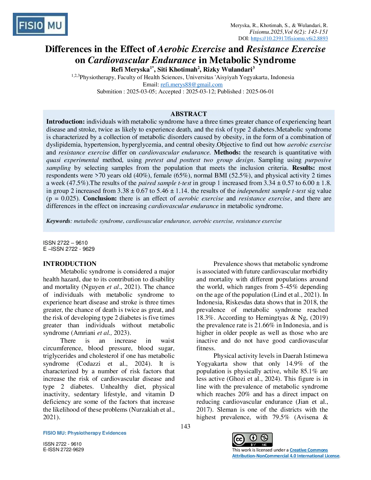 JURIS Differences in the Effect of Aerobic Exercise and Resistance Exercise on Cardiovascular Endurance in Metabolic Syndrome