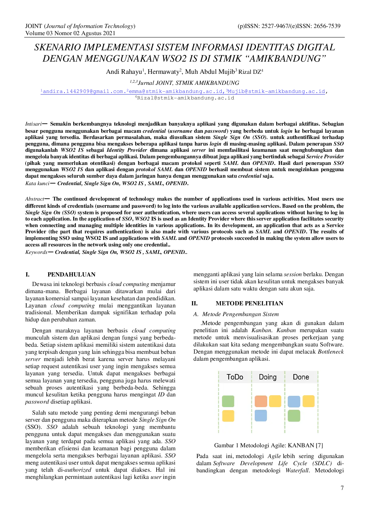 JURIS SKENARIO IMPLEMENTASI SISTEM INFORMASI IDENTITAS DIGITAL DENGAN MENGGUNAKAN WSO2 IS DI STMIK AMIKBANDUNG Studi Kasus STMIK AMIKBANDUNG