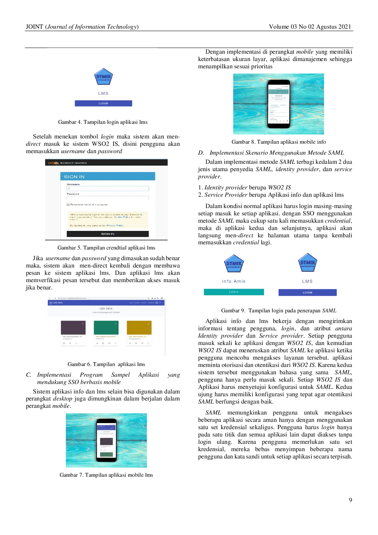 JURIS SKENARIO IMPLEMENTASI SISTEM INFORMASI IDENTITAS DIGITAL DENGAN MENGGUNAKAN WSO2 IS DI STMIK AMIKBANDUNG Studi Kasus STMIK AMIKBANDUNG