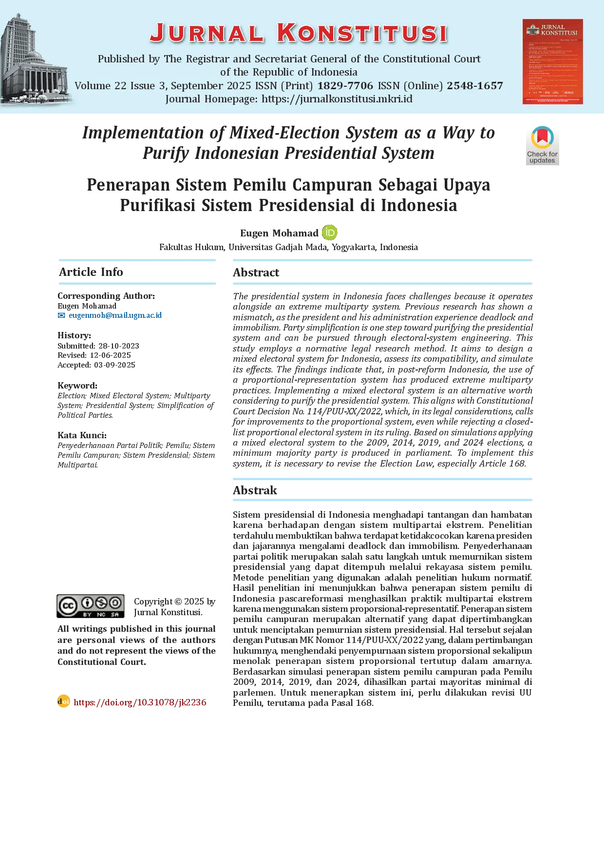 juris Implementation of Mixed Election System as a Way to Purify Indonesian Presidential System Penerapan Sistem Pemilu Campuran Sebagai Upaya Purifikasi Sistem Presidensial di Indonesia