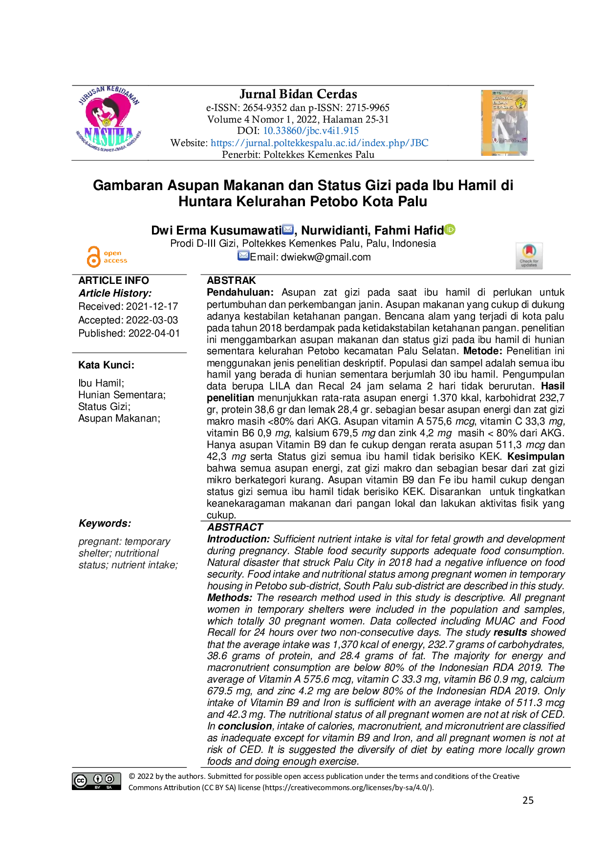 JURIS Gambaran Asupan Makanan dan Status Gizi pada Ibu Hamil di Huntara Kelurahan Petobo Kota Palu Overview of Food Intake and Nutritional Status of Pregnant in the Temporary Shelter Petobo Village Palu