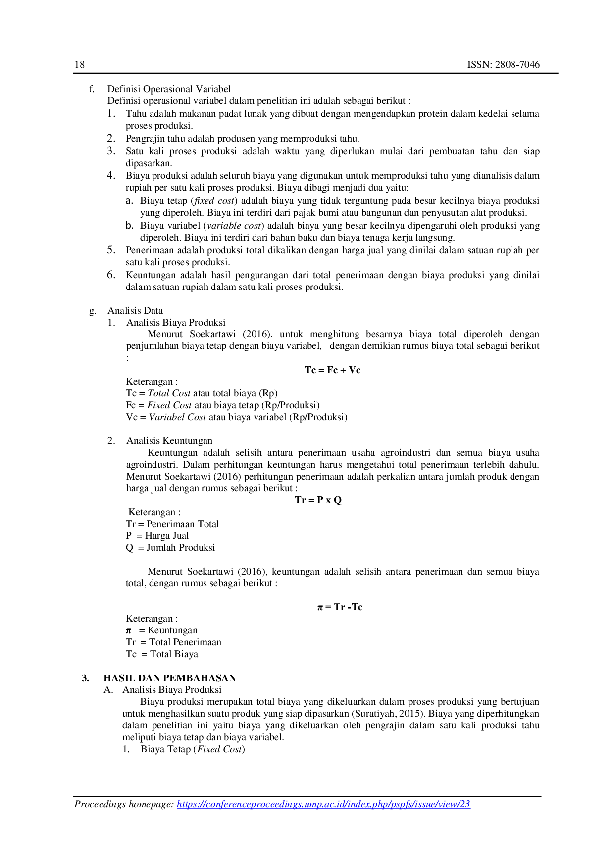 JURIS Analisis Biaya Produksi dan Keuntungan Agroindustri Tahu di Desa Cisadap Kecamatan Ciamis Kabupaten Ciamis