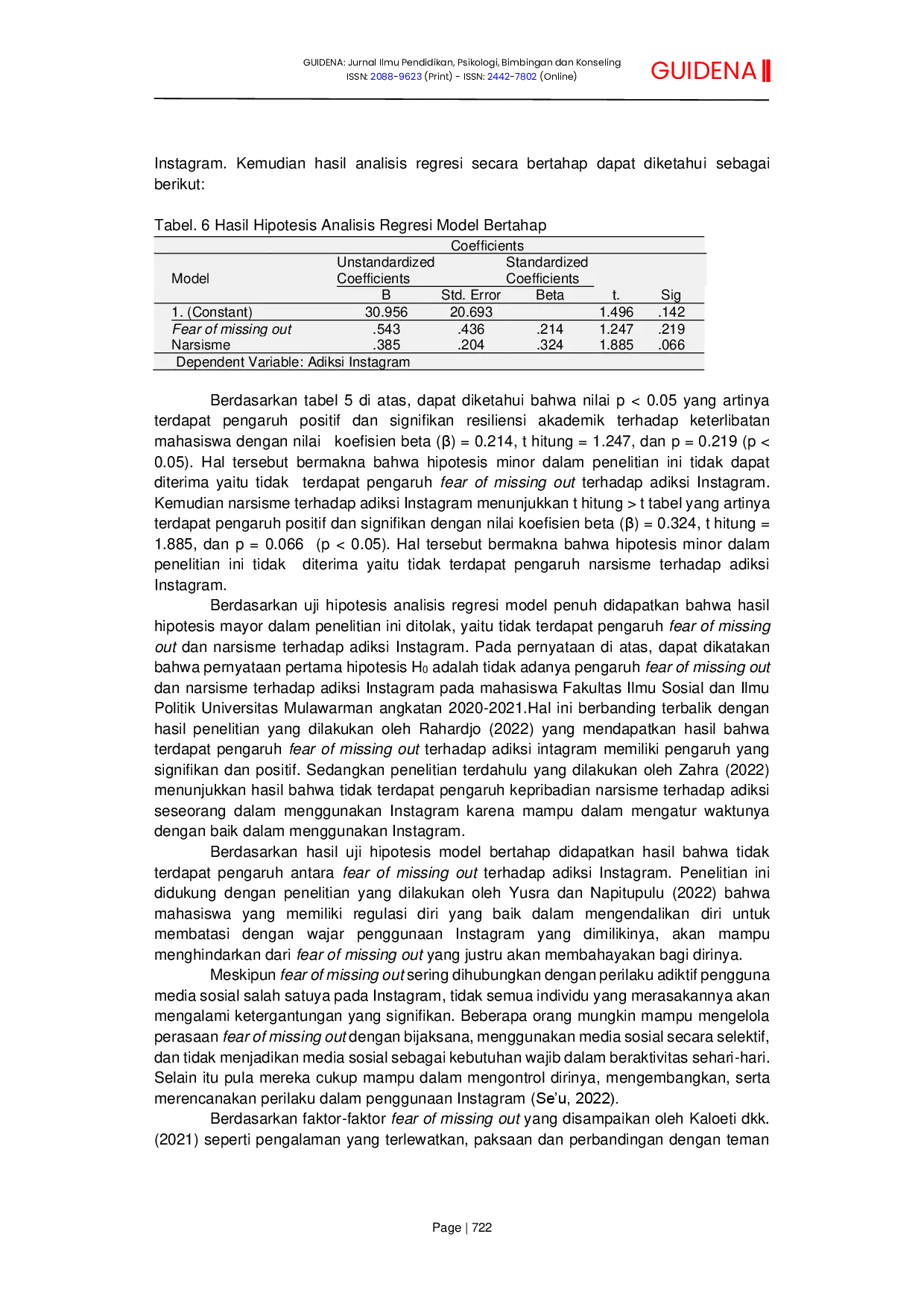juris Bahaya Adiksi Instagram Ditinjau dari Fear of Missing Out dan Narsisme