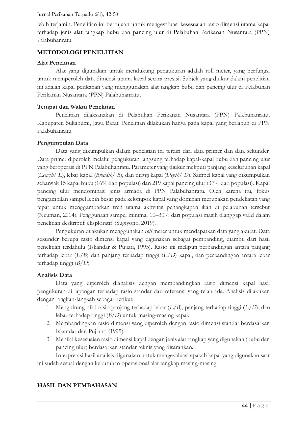 JURIS Studi Kesesuaian Rasio Dimensi Kapal dengan Alat Tangkap Bubu dan Pancing Ulur di PPN Palabuhanratu