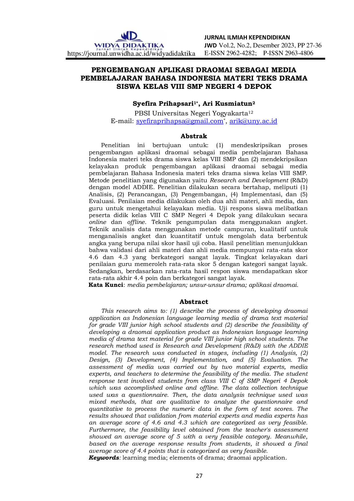 JURIS Pengembangan Aplikasi Draomai Sebagai Media Pembelajaran Bahasa Indonesia Materi Teks Drama Siswa Kelas VIII SMP Negeri 4 Depok