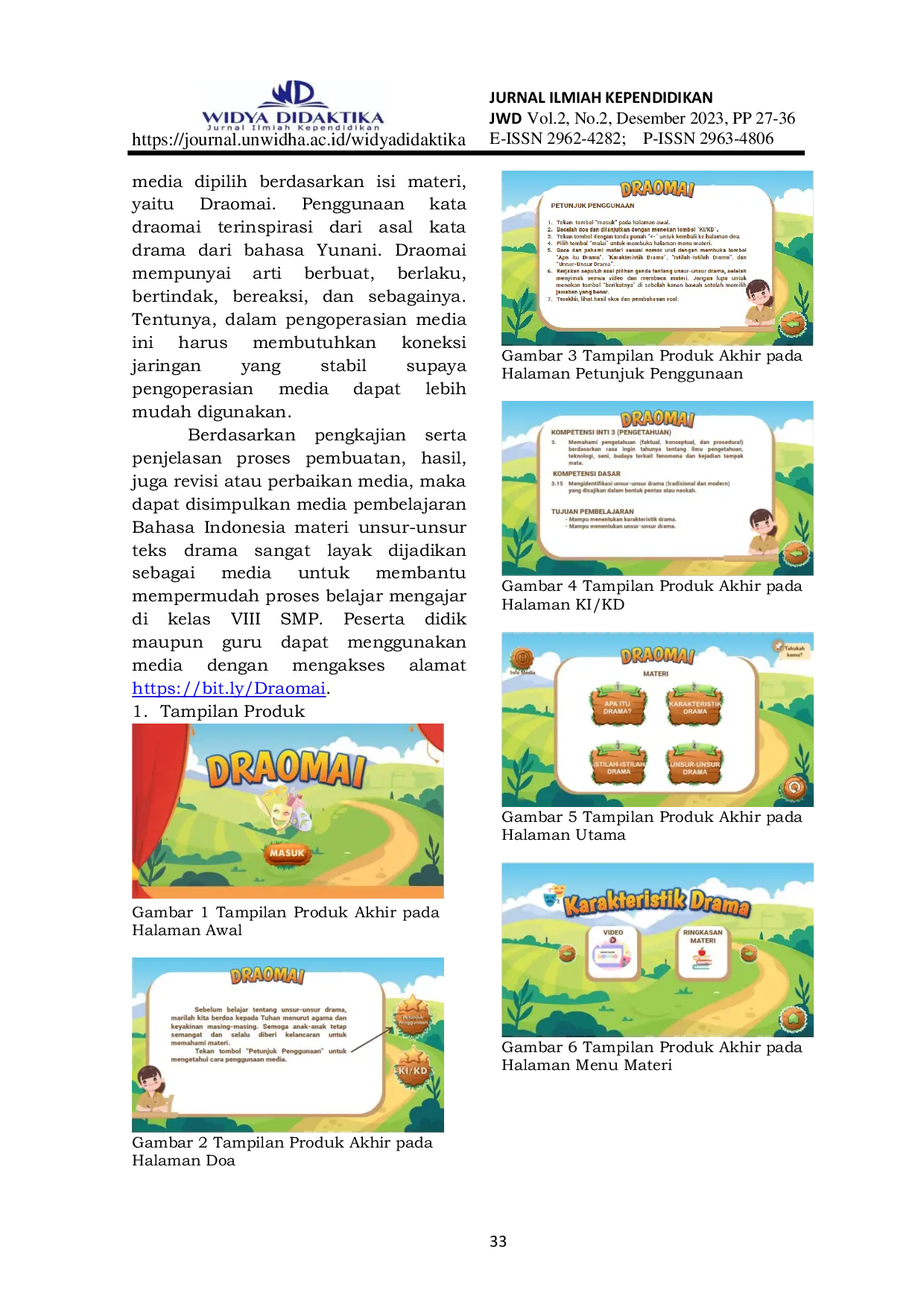 JURIS Pengembangan Aplikasi Draomai Sebagai Media Pembelajaran Bahasa Indonesia Materi Teks Drama Siswa Kelas VIII SMP Negeri 4 Depok