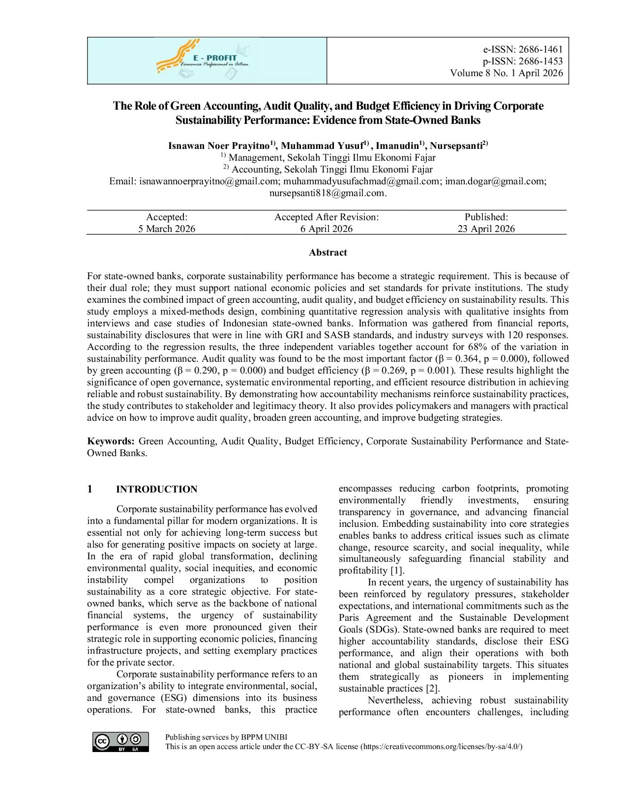 JURIS The Role of Green Accounting Audit Quality and Budget Efficiency in Driving Corporate Sustainability Performance Evidence from State Owned Banks
