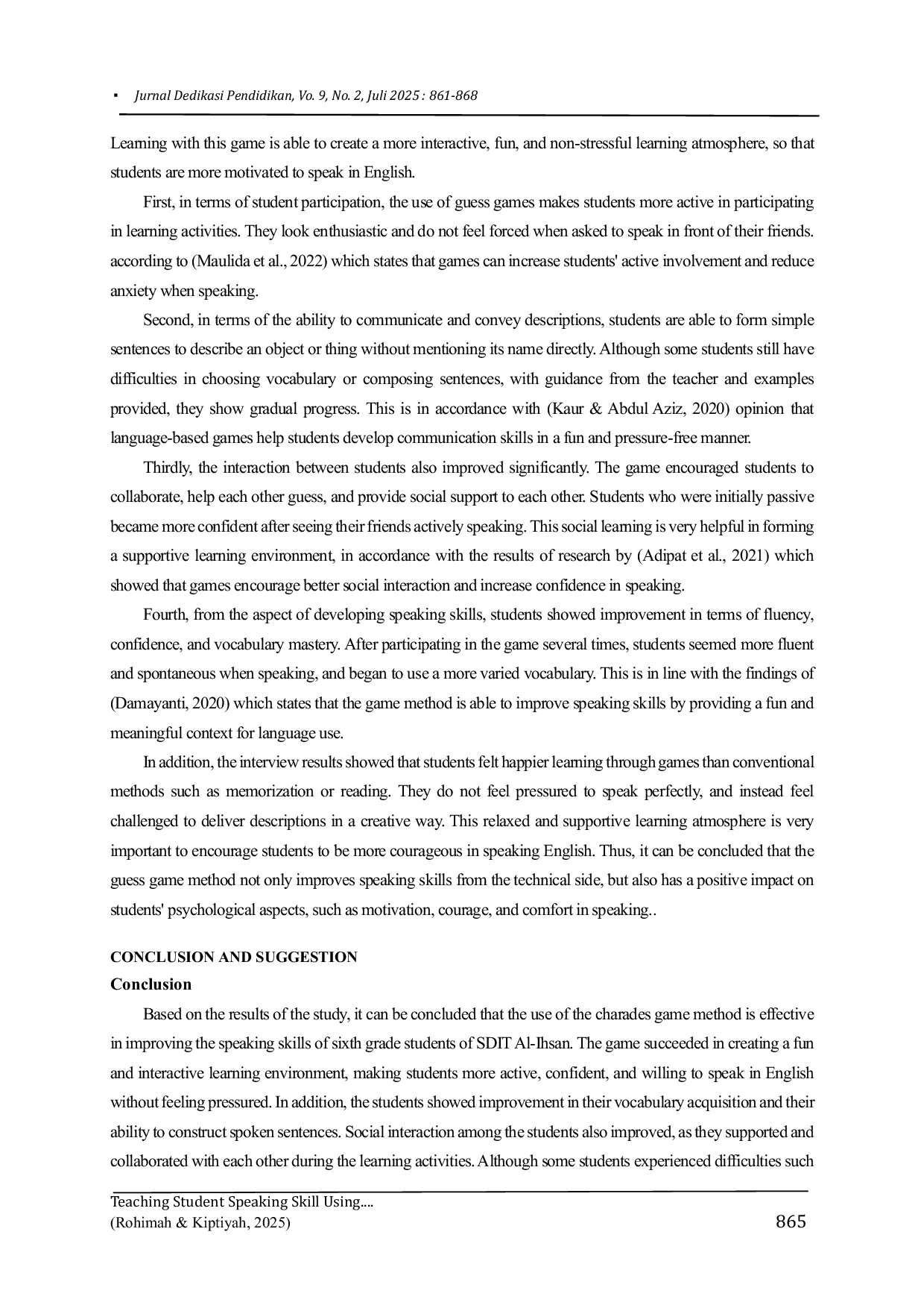 JURIS TEACHING STUDENT SPEAKING SKILLS USING THE GUESS GAME SDIT Al IHSAN