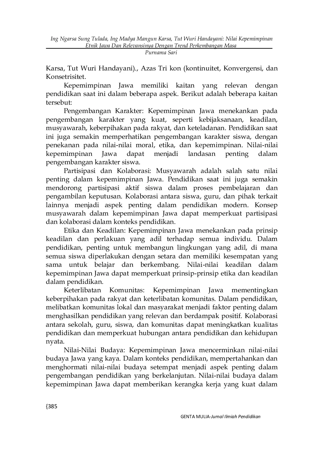 JURIS Ing Ngarsa Sung Tulada Ing Madya Mangun Karsa Tut Wuri Handayani Nilai Kepemimpinan Etnik Jawa Dan Relevansinya Dengan Trend Perkembangan Masa Depan Organisasi Pendidikan