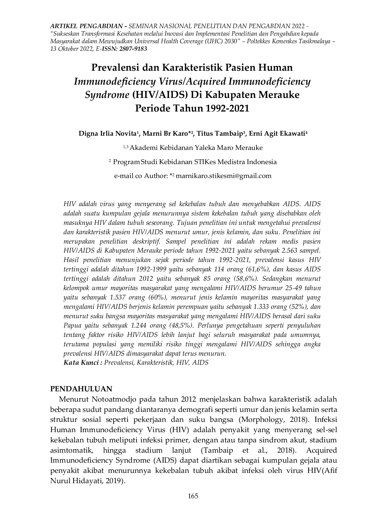 JURIS Prevalensi dan Karakteristik Pasien Human Immunodeficiency Virus Acquired Immunodeficiency Syndrome HIV AIDS Di Kabupaten Merauke Periode Tahun 1992 2021