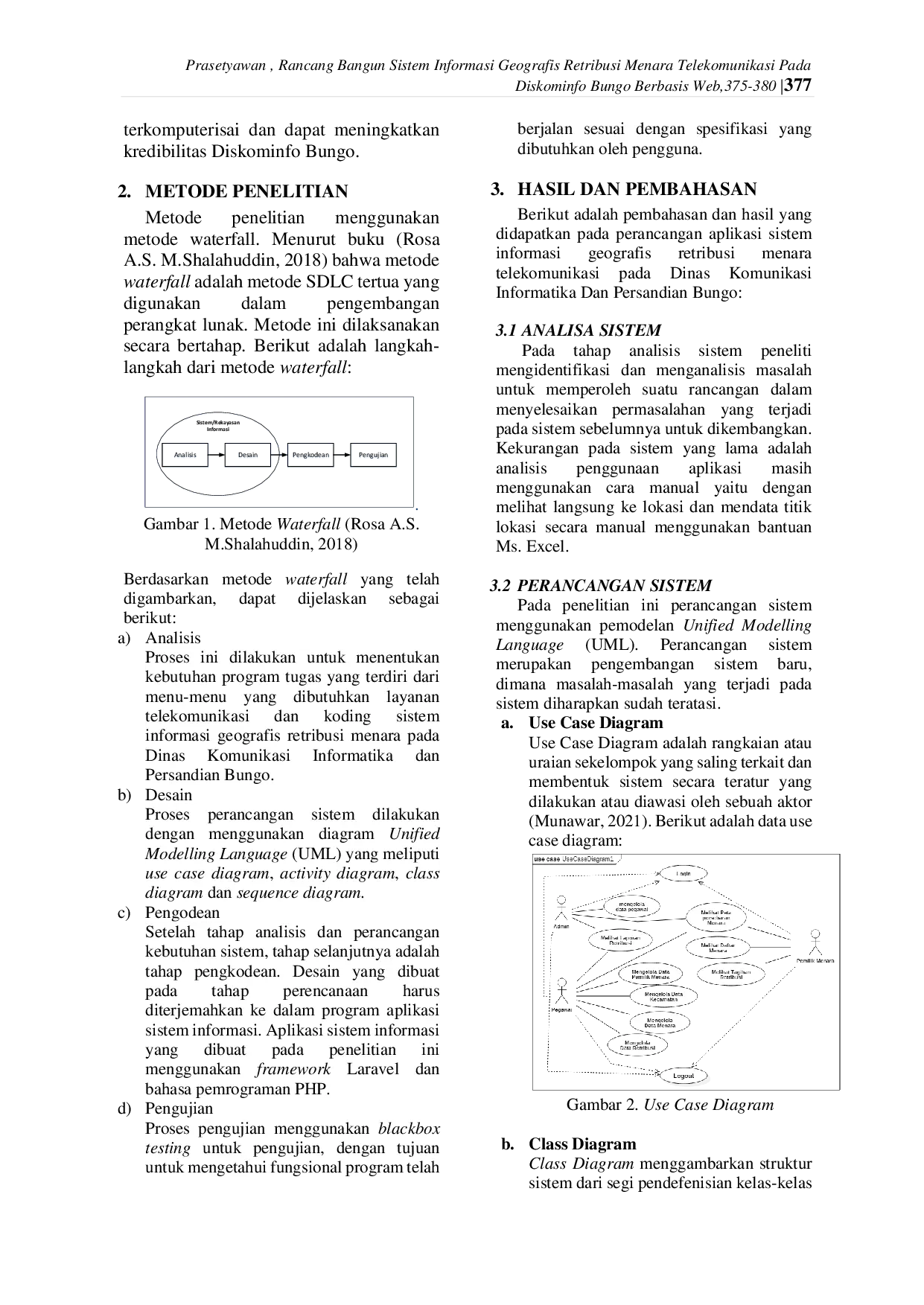 JURIS Rancang Bangun Sistem Informasi Geografis Retribusi Menara Telekomunikasi Pada Diskominfo Bungo Berbasis Web