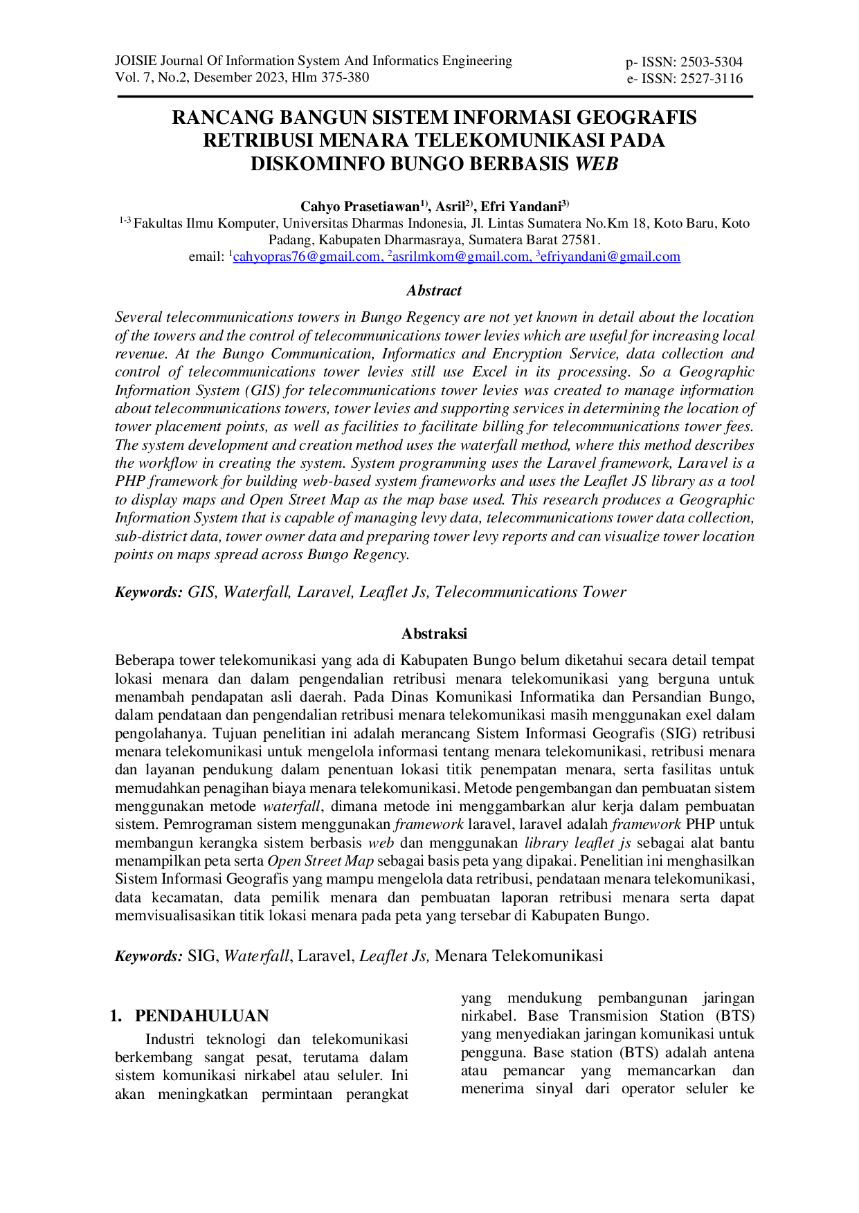 JURIS Rancang Bangun Sistem Informasi Geografis Retribusi Menara Telekomunikasi Pada Diskominfo Bungo Berbasis Web
