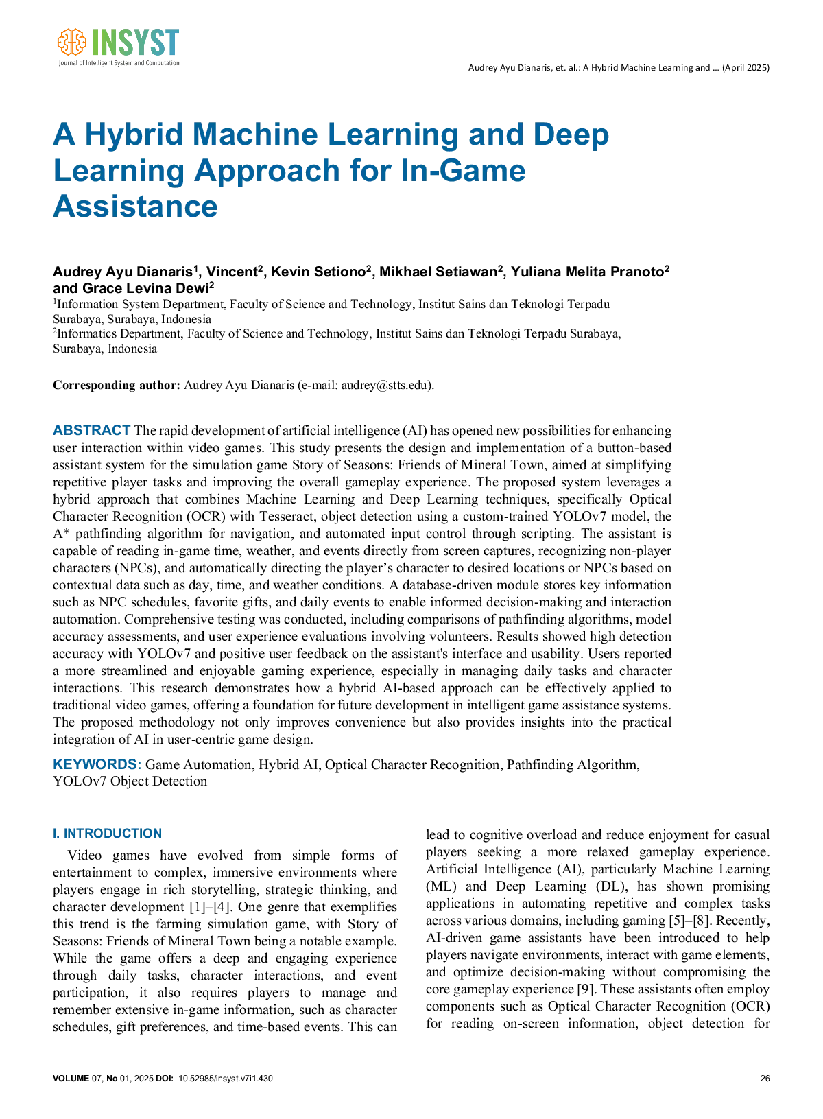 JURIS A Hybrid Machine Learning and Deep Learning Approach for In Game Assistance
