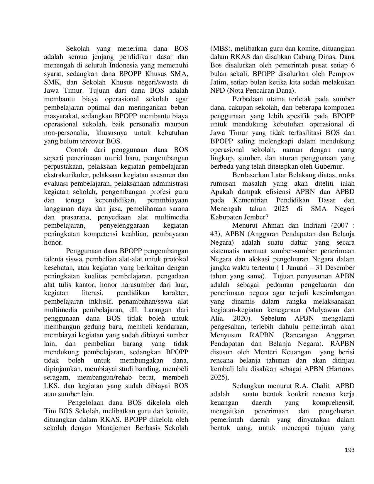 JURIS Dampak Efisiensi Anggaran Kementerian Pendidikan Dasar dan Menengah Tahun 2025 Di SMA Negeri Kabupaten Jember