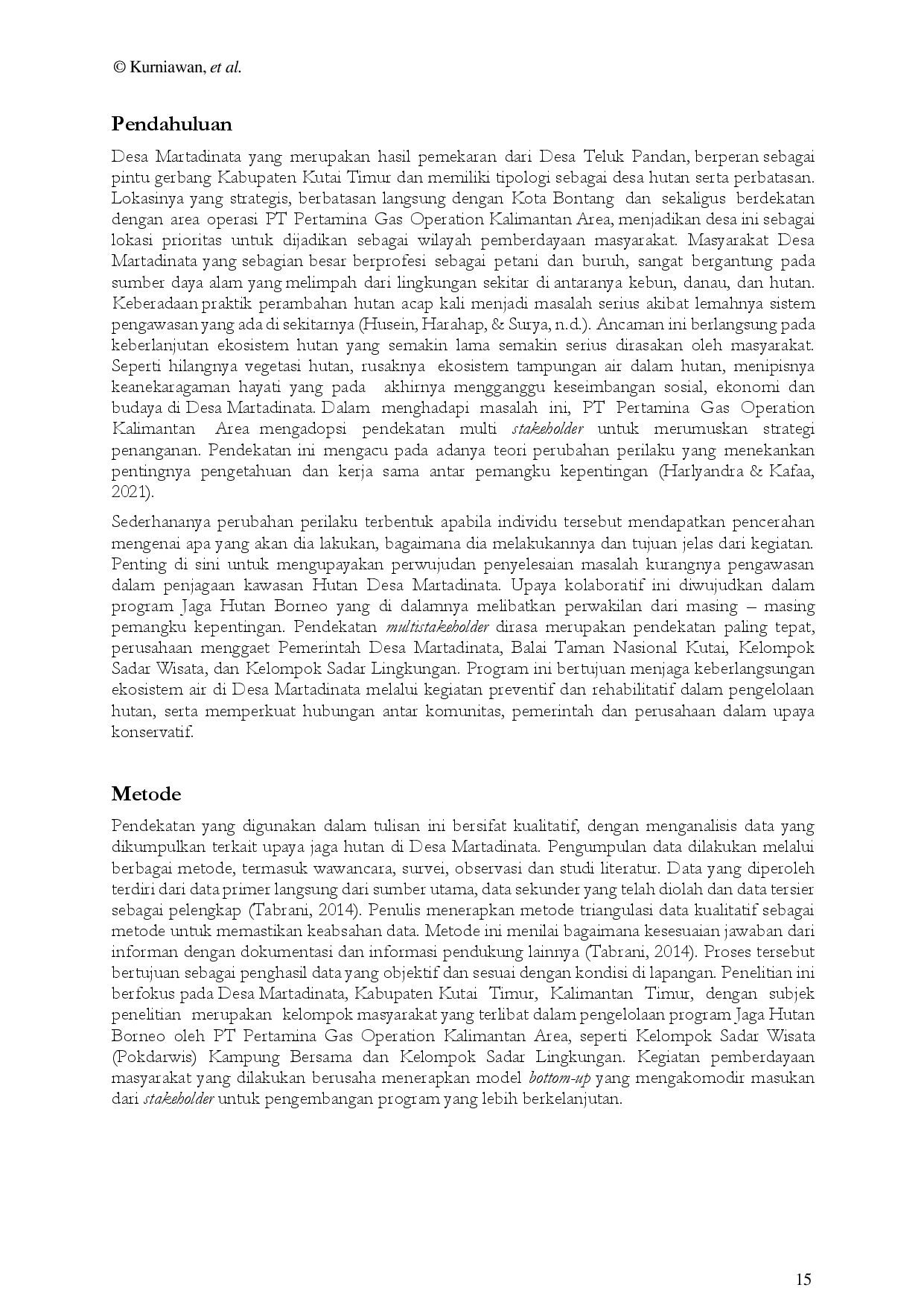 juris The Community Management Strategies in the Jaga Hutan Borneo Program in Martadinata Village