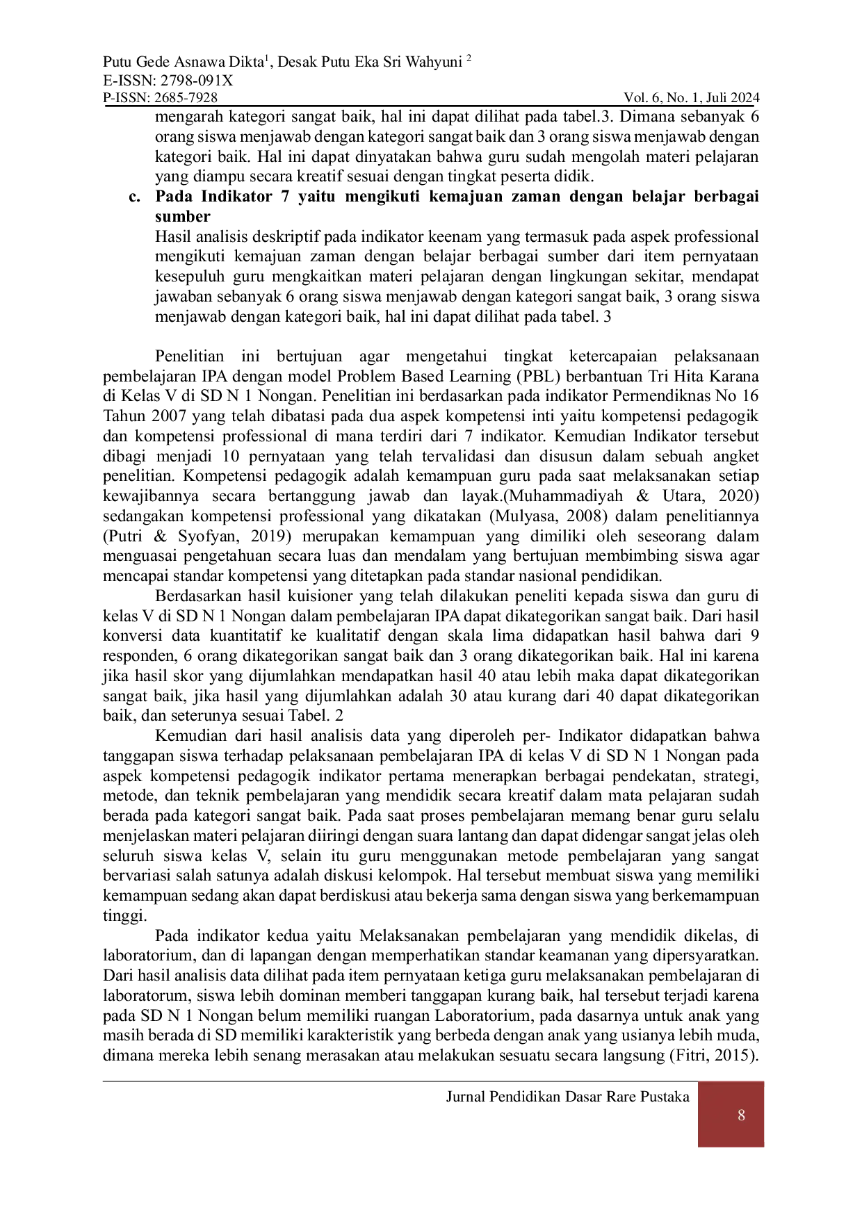 JURIS Model Pembelajaran Problem Based Learning Pbl Berbasis Tri Hita Karana Sebagai Upaya Meningkatkan Hasil Belajar Ipa Siswa Kelas V Di Sd Negeri 1 Nongan