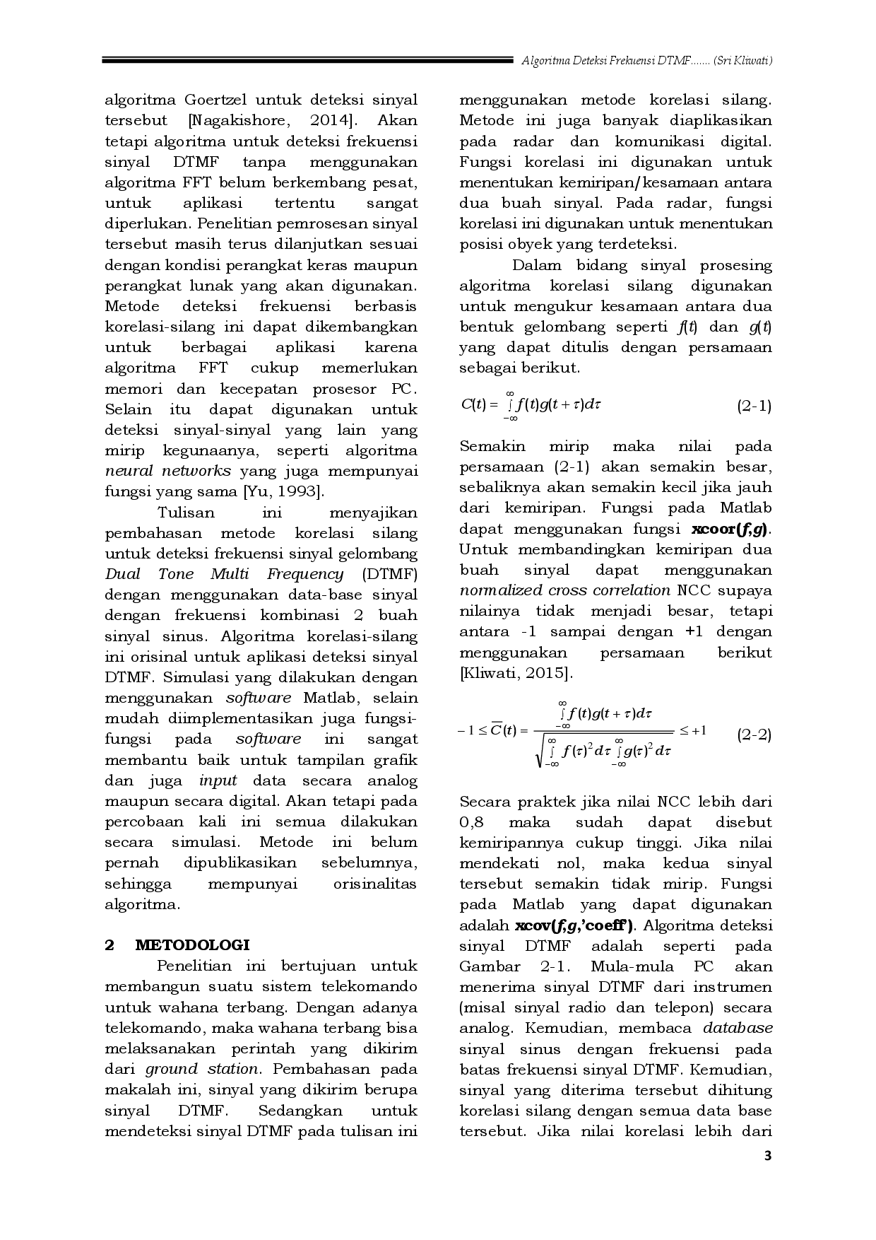 juris Algoritma Deteksi Frekuensi Dtmf Menggunakan Korelasi Silang Untuk Telekomando Wahana Terbang