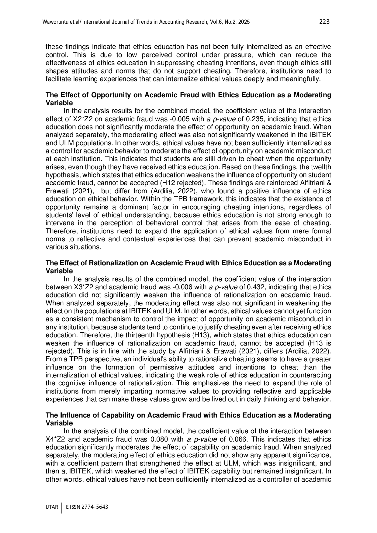 JURIS The Moderating Role of Religiosity and Ethics Education on The Relationship Between Fraud Diamond Dimensions and Machiavellian Traits in Academic Fraud