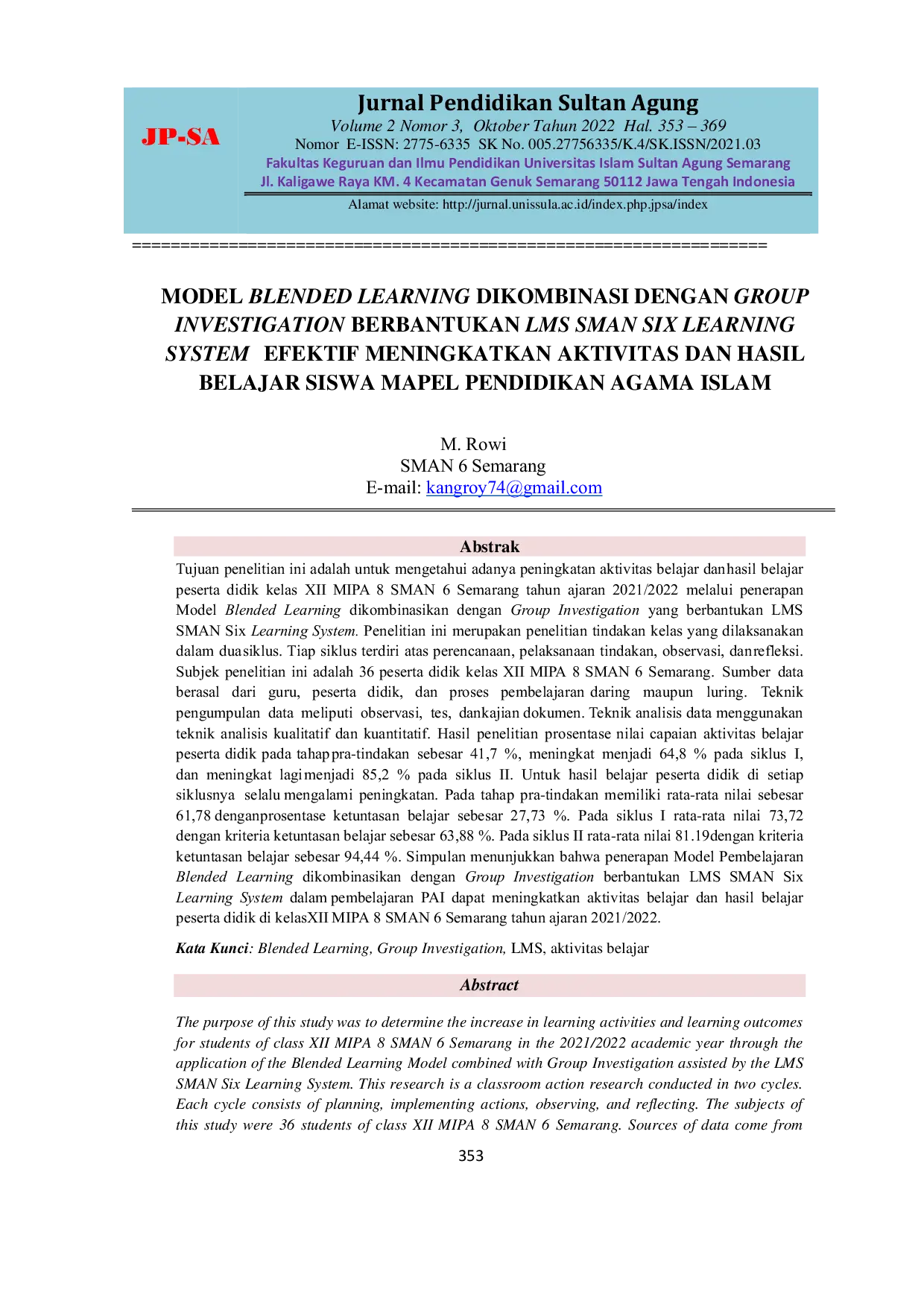 JURIS Model Blended Learning Dikombinasikan Dengan Group Investigation Berbantukan LMS Sman Six Learning System Efektif Meningkatkan Aktivitas Dan Hasil Belajar Siswa Mapel Pendidikan Agama Islam