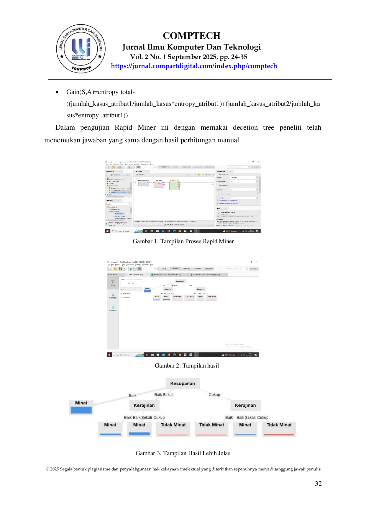 JURIS Penerapan Data Mining Untuk Prediksi Minat Belajar Siswa Menggunakan Algoritma C4 5