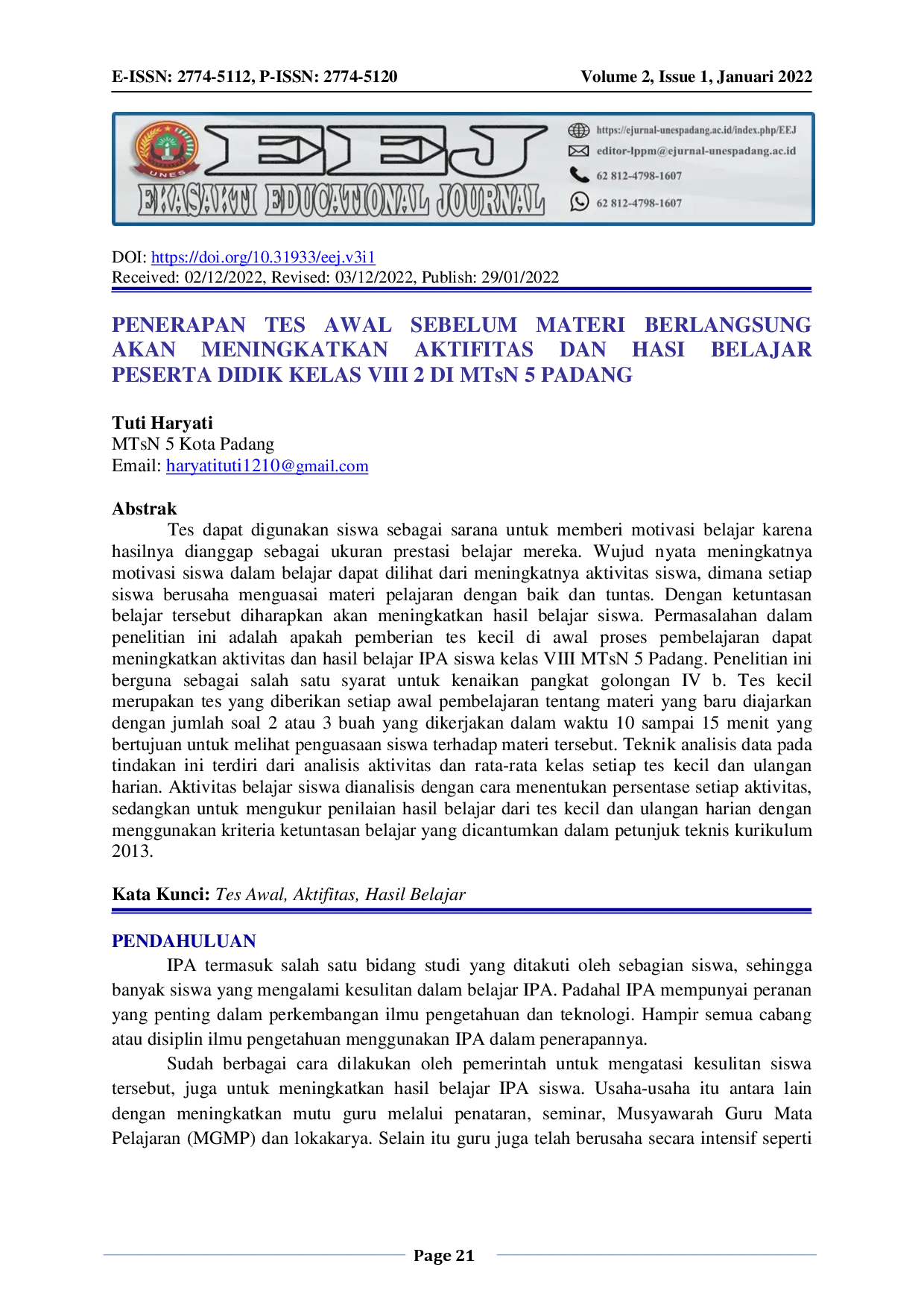 JURIS PENERAPAN TES AWAL SEBELUM MATERI BERLANGSUNG AKAN MENINGKATKAN AKTIFITAS DAN HASI BELAJAR PESERTA DIDIK KELAS VIII 2 DI MTsN 5 PADANG