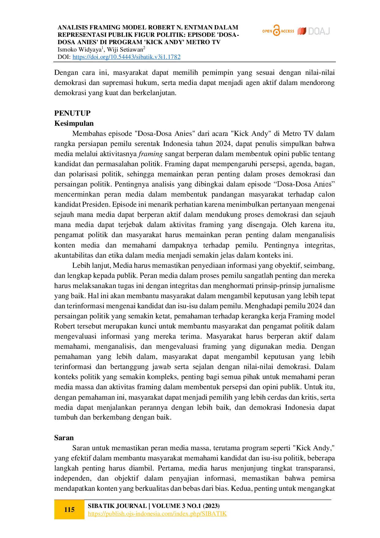juris Analisis Framing Model Robert N Entman Dalam Representasi Publik Figur Politik Episode Dosa Dosa Anies di Program Kick Andy Metro TV