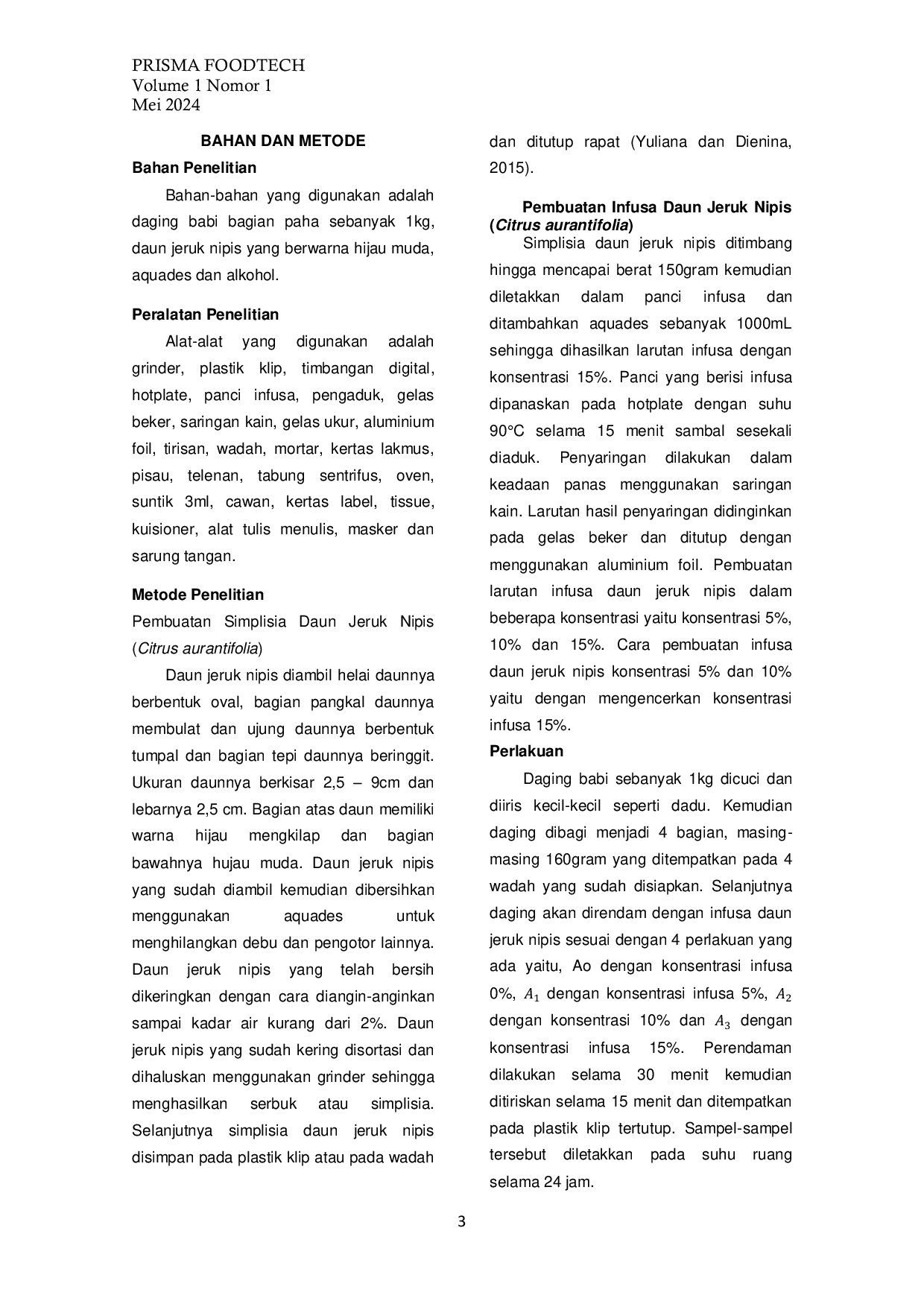 JURIS Pengaruh Konsentrasi Infusa Daun Jeruk Nipis Citrus aurantifolia Terhadap Mutu Fisik dan Organoleptik Daging Babi Sus sucrofa domesticus