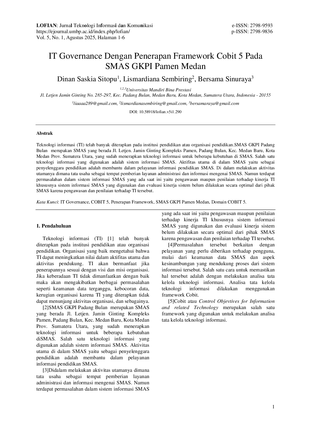 JURIS IT Governance Dengan Penerapan Framework Cobit 5 Pada SMAS GKPI Pamen Medan