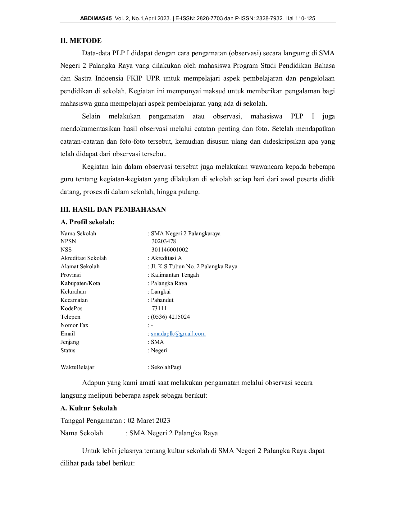 JURIS Pengenalan Lapangan Persekolahan I Di SMA Negeri 2 Palangka Raya