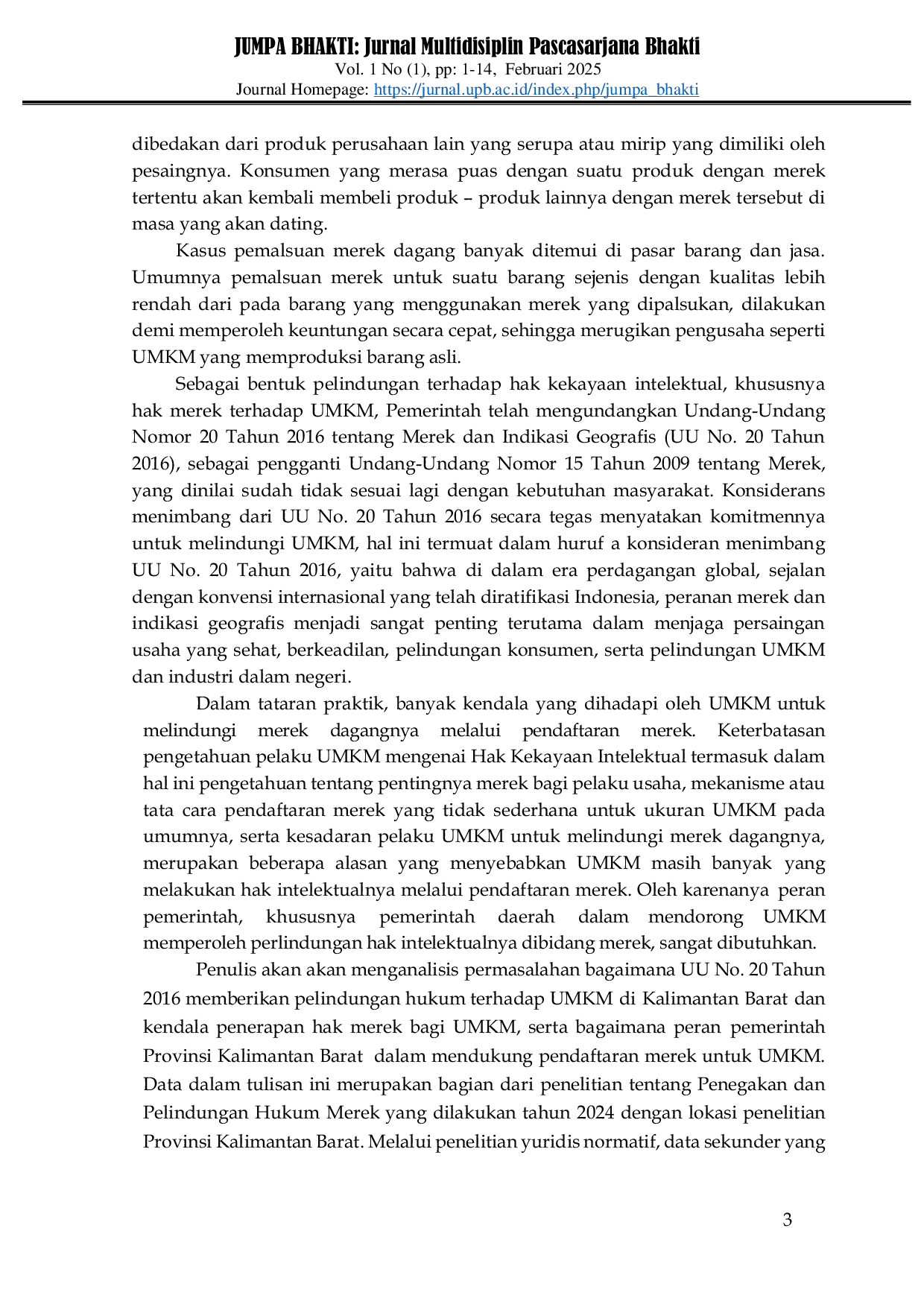 JURIS Strategi Perlindungan Merek Dagang Bagi Pelaku Usaha Kecil dan Menengah UMKM di Kalimantan Barat Dalam Perspektif Hukum Bisnis