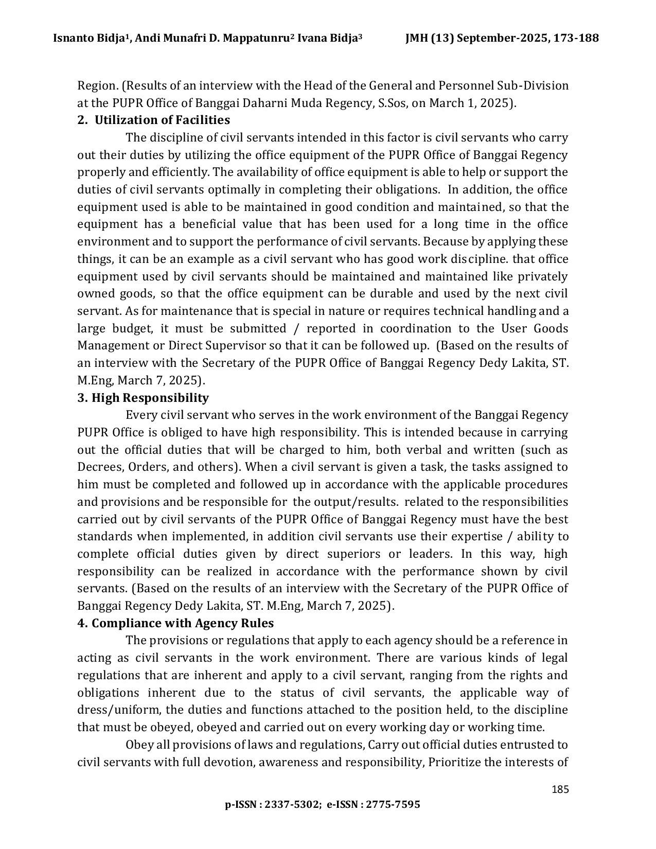 JURIS Implementation of Civil Servant Discipline to The Public Works and Spatial Planning of Banggai Regency Based On Government Regulation Number 94 2021 Pelaksanaan Disiplin Pegawai Negeri Sipil pada Di