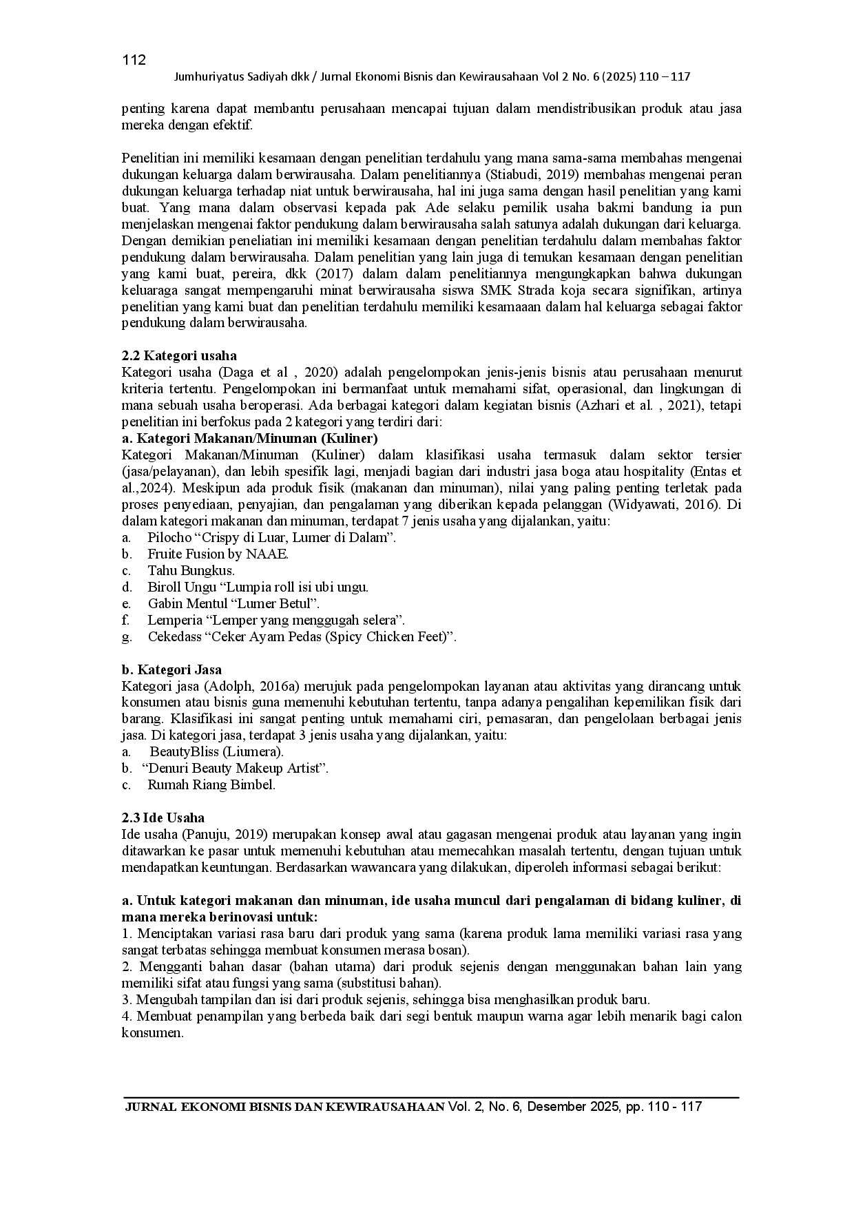 juris Pengembangan Karakter Mahasiswa dalam Bidang Kewirausahaan melalui Implementasi Membangun Bisnis Kuliner Studi Kasus Bakmi Bandung di Pemalang