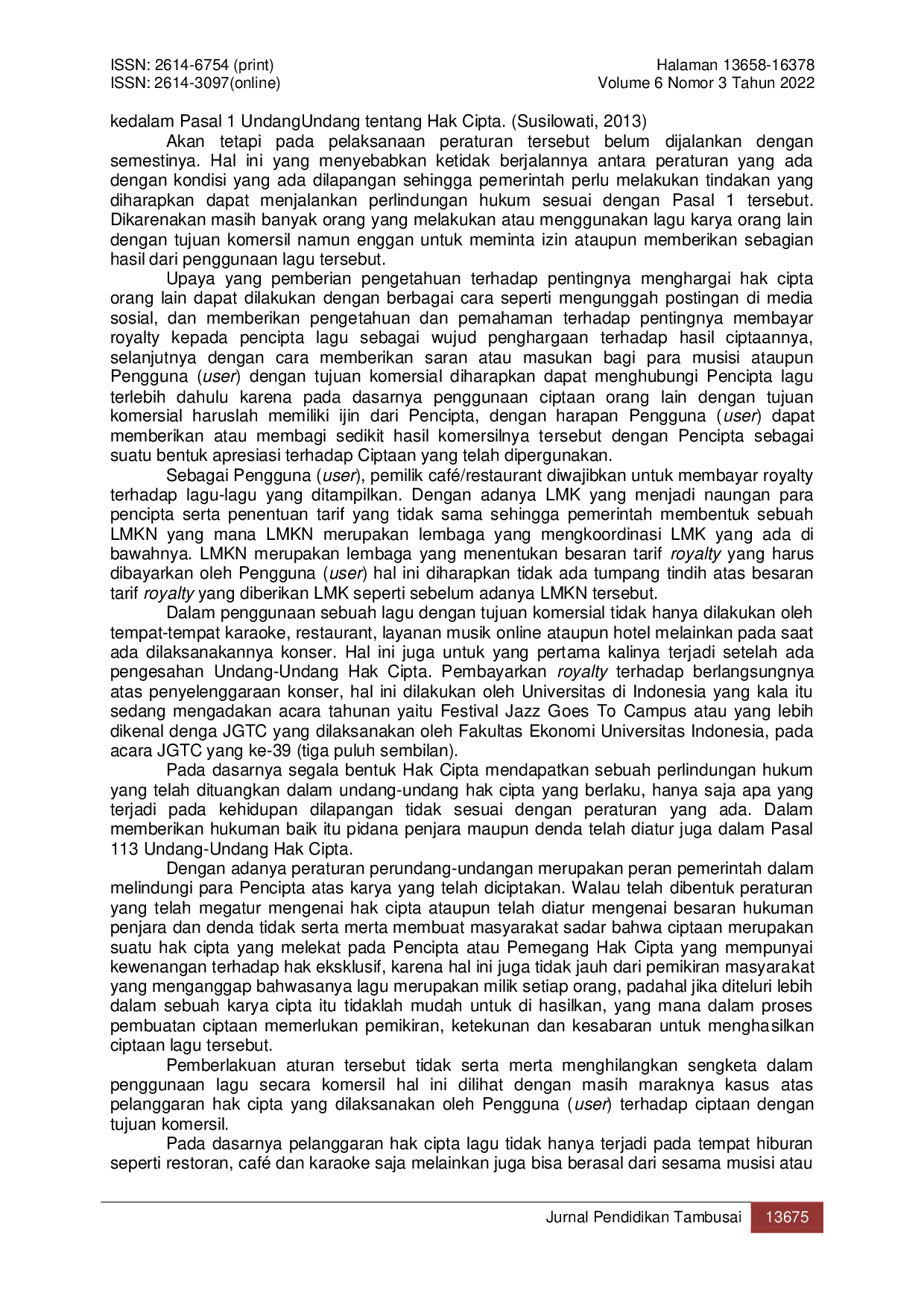 JURIS Mekanisme Pembayaran Royalti untuk Kepentingan Komersial Berdasarkan Undang Undang Nomor 28 Tahun 2014 Tentang Hak Cipta