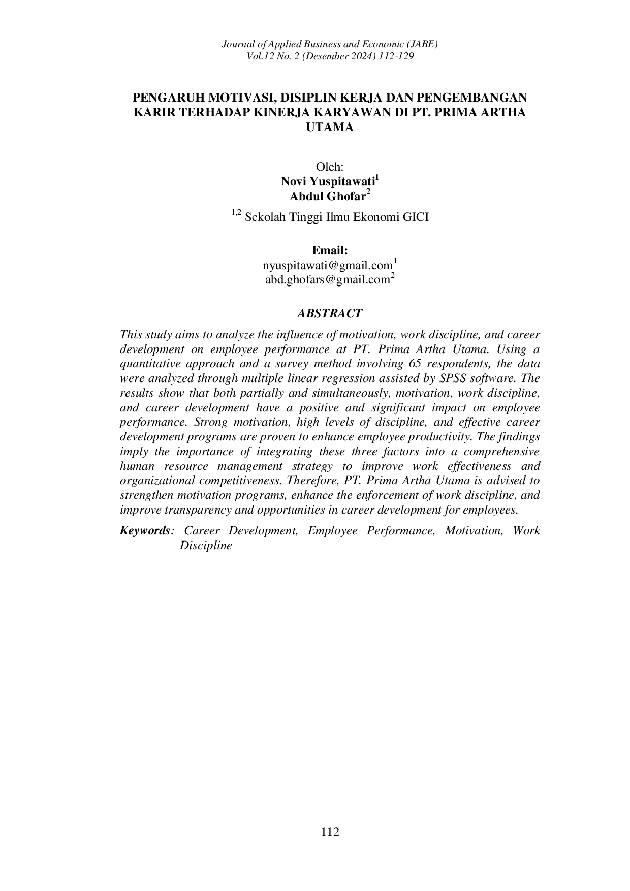 JURIS Pengaruh Motivasi Disiplin Kerja Dan Pengembangan Karir Terhadap Kinerja Karyawan Di Pt Prima Artha Utama