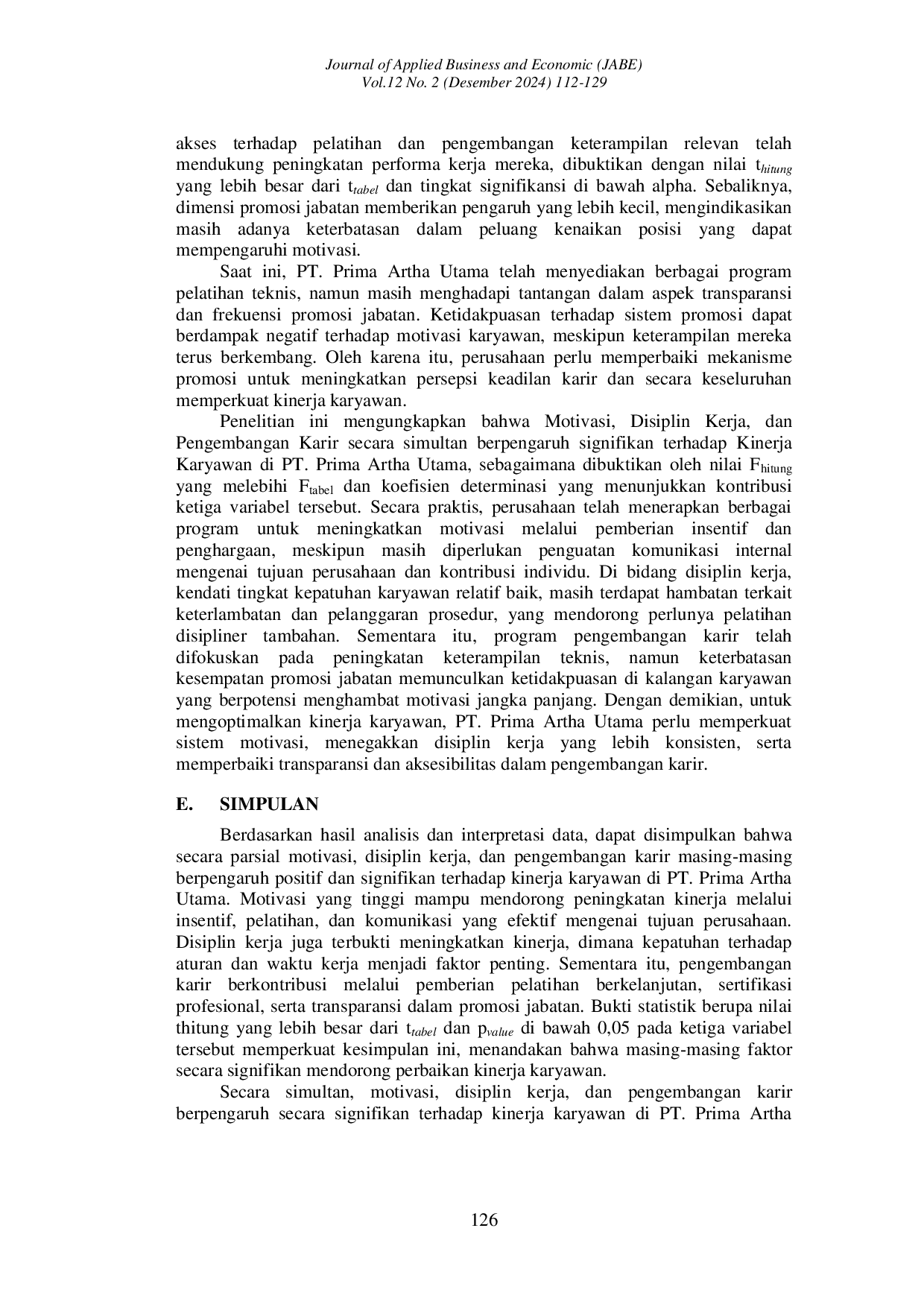 JURIS Pengaruh Motivasi Disiplin Kerja Dan Pengembangan Karir Terhadap Kinerja Karyawan Di Pt Prima Artha Utama