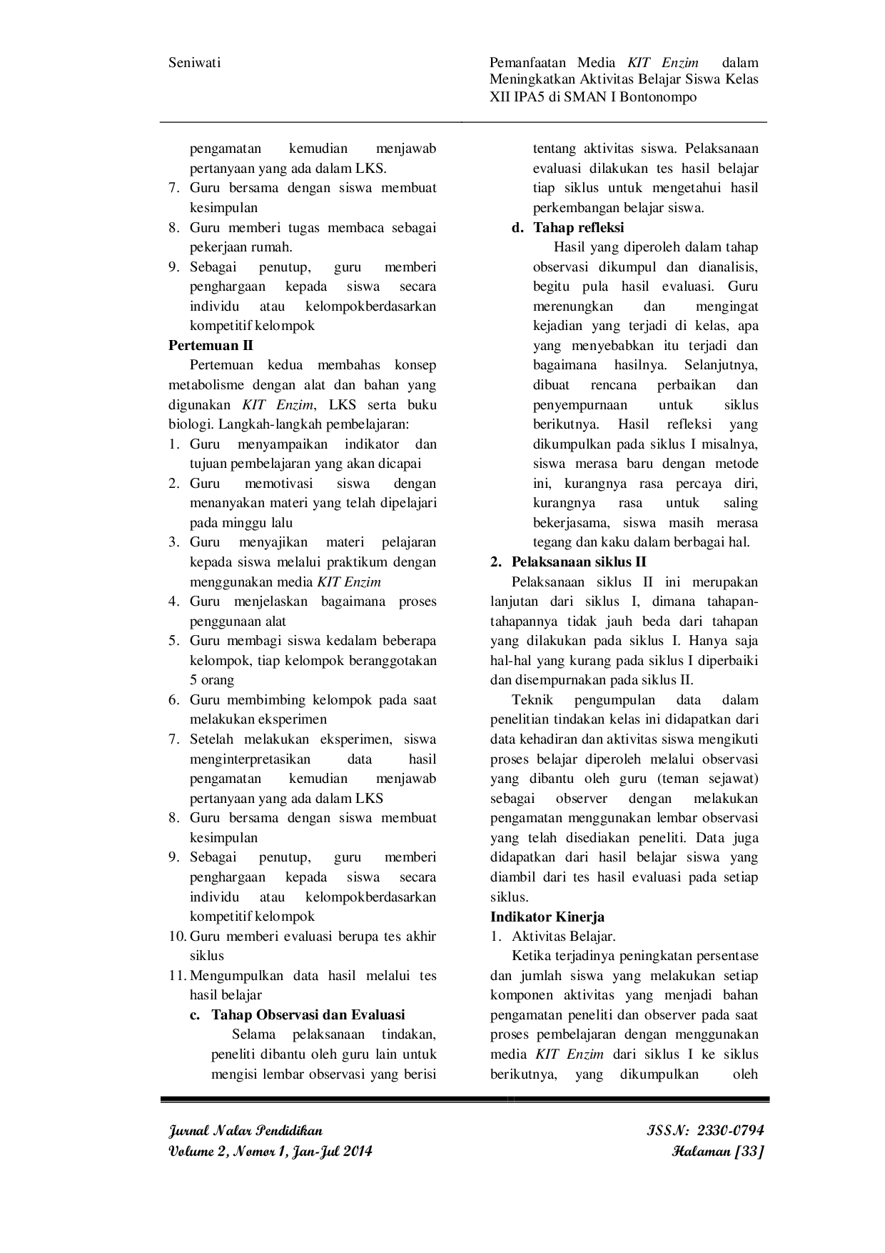 JURIS Pemanfaatan Media KIT Enzim dalam Meningkatkan Aktivitas Belajar Siswa Kelas XII IPA5 di SMAN I Bontonompo