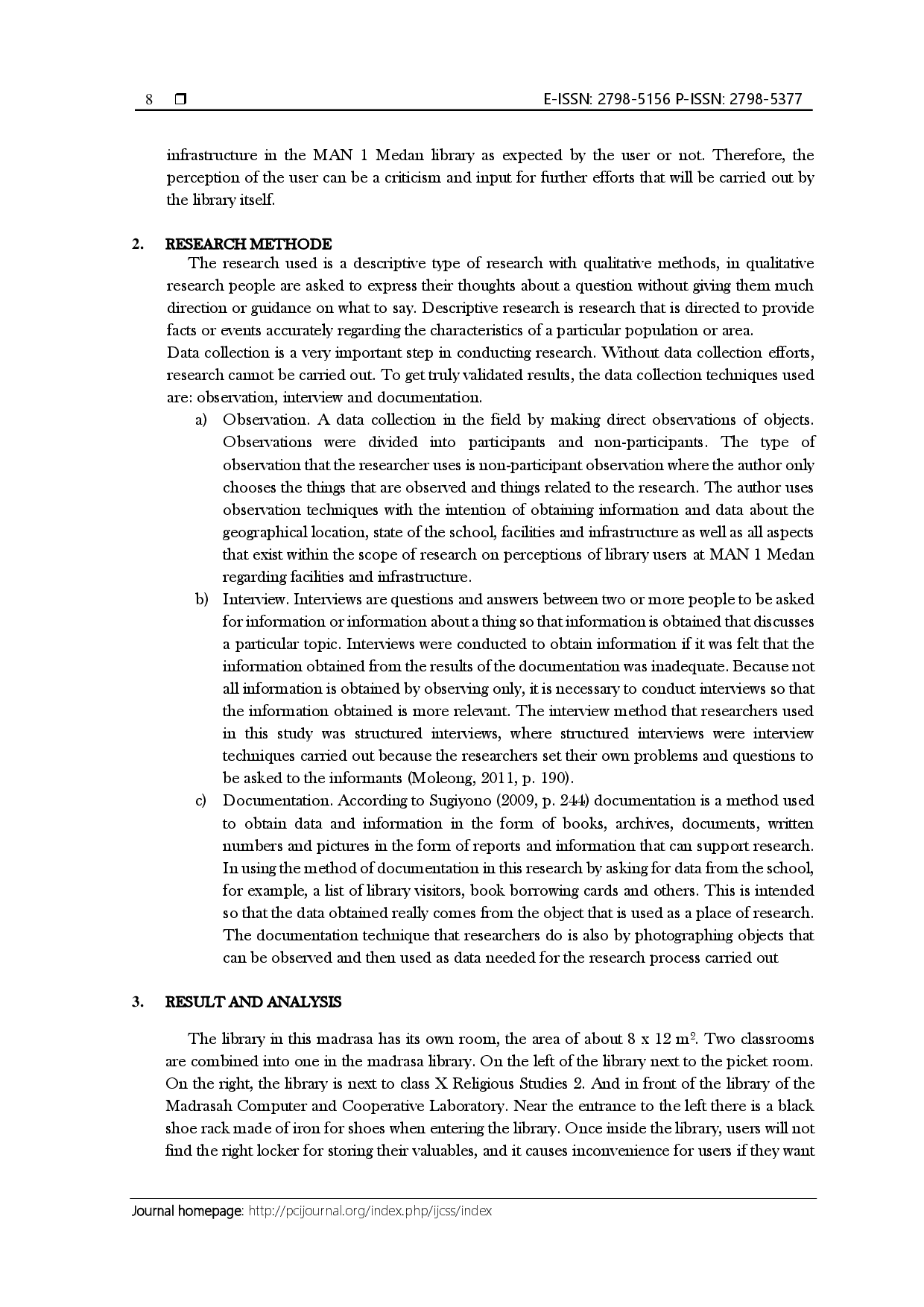 juris User Perceptions of The Madrasah Aliyah Negeri MAN 1 Medan Library Related to Library Facilities and Infrastructure