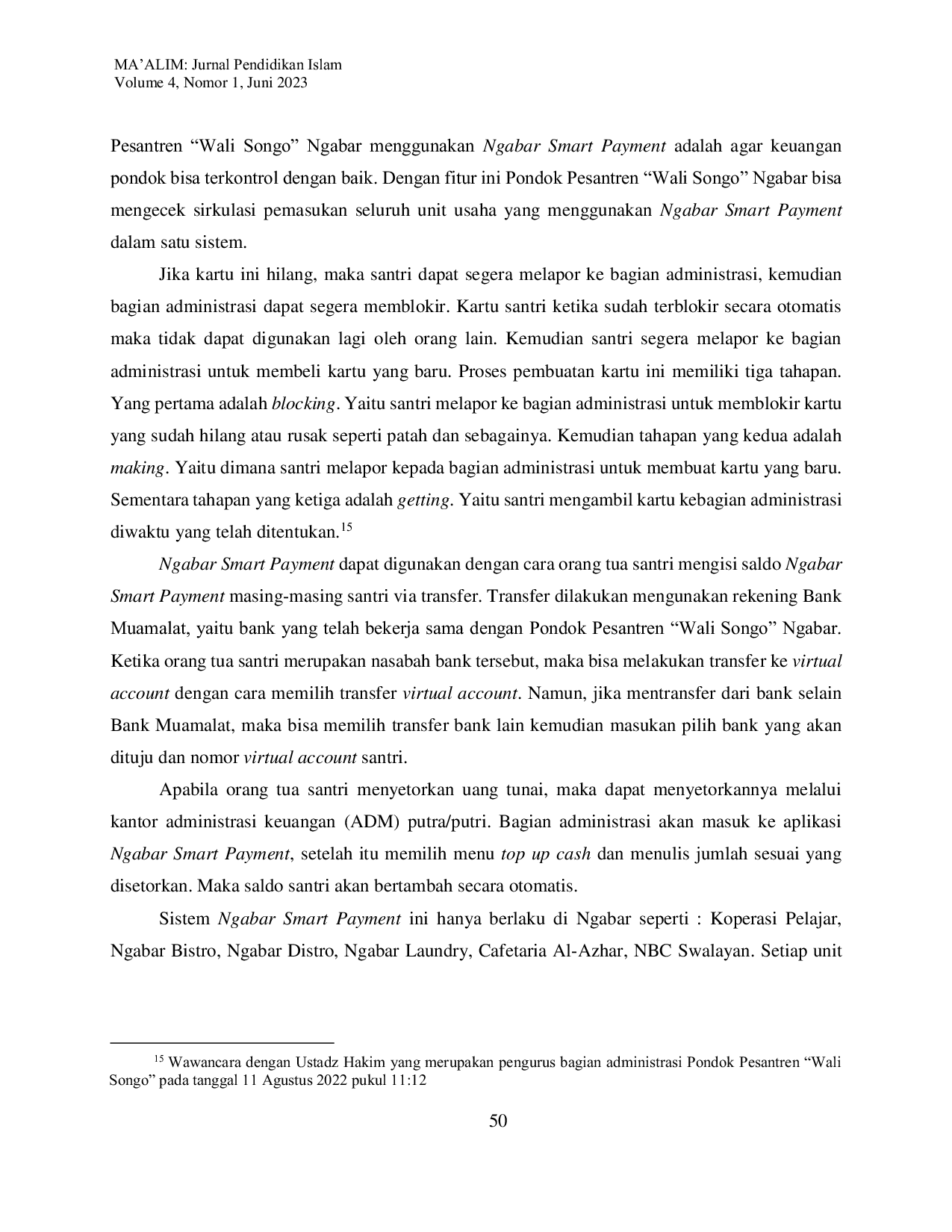 JURIS Digitalisasi Pendidikan Pesantren melalui Sistem Pembayaran Cashless Menggunakan Ngabar Smart Payment di Pondok Pesantren Wali Songo Ngabar