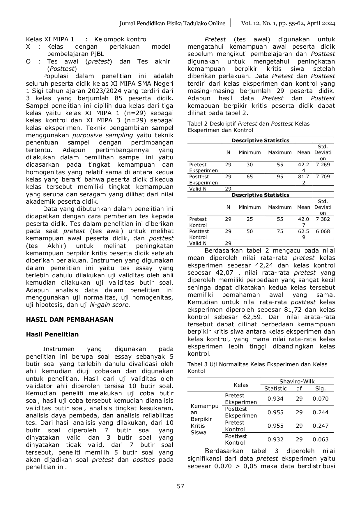 JURIS Pengaruh Model Pembelajaran Project Based Learning PjBL Pada Materi Alat Alat Optik Terhadap Kemampuan Berpiikir Kritis Siswa SMA Negeri 1 Sigi