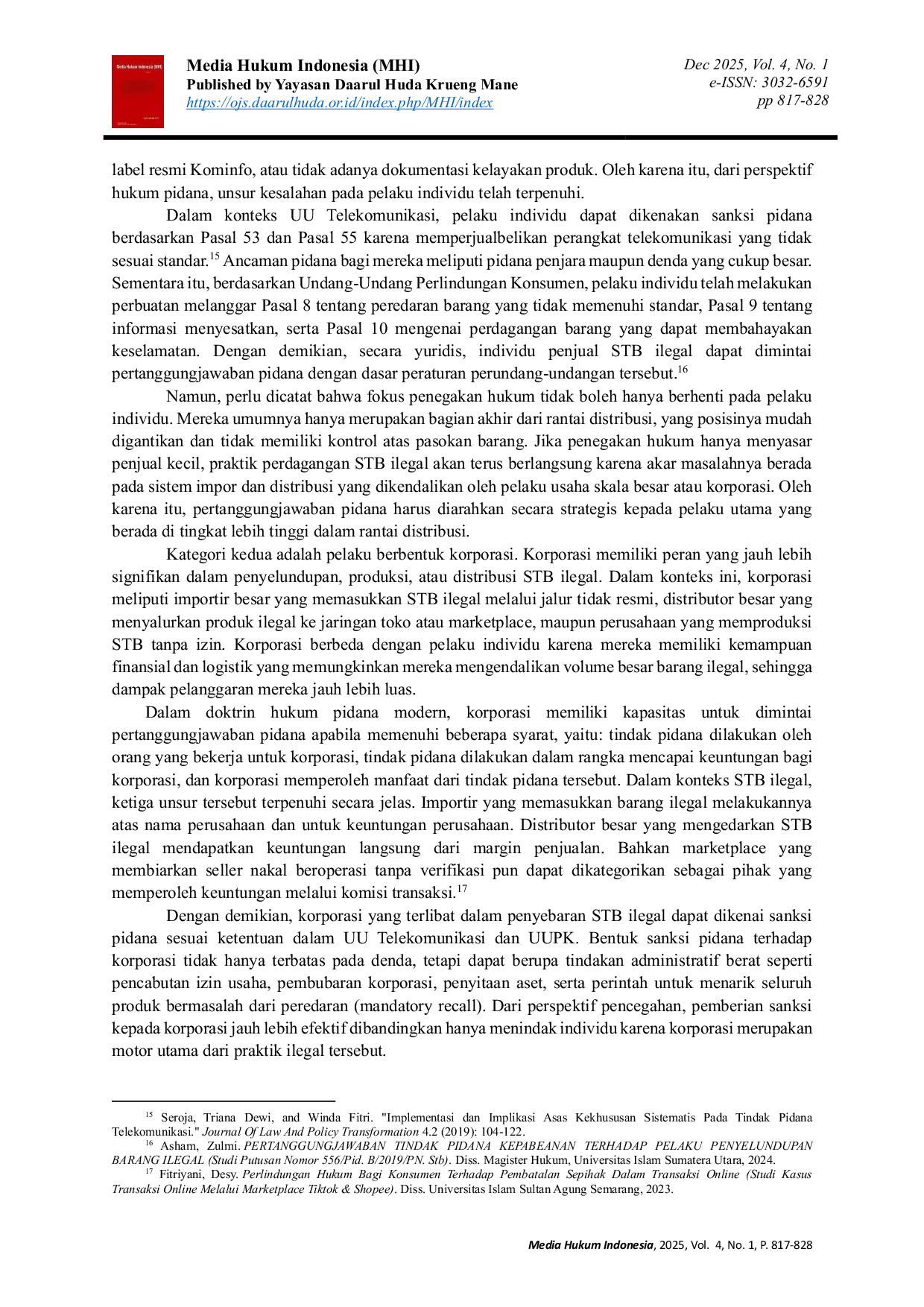 JURIS Pertanggungjawaban Pidana Terhadap Pelaku Produksi Distribusi dan Penjualan Set Top Box Ilegal yang menimbulkan Kerugian Konsumen di Indonesia