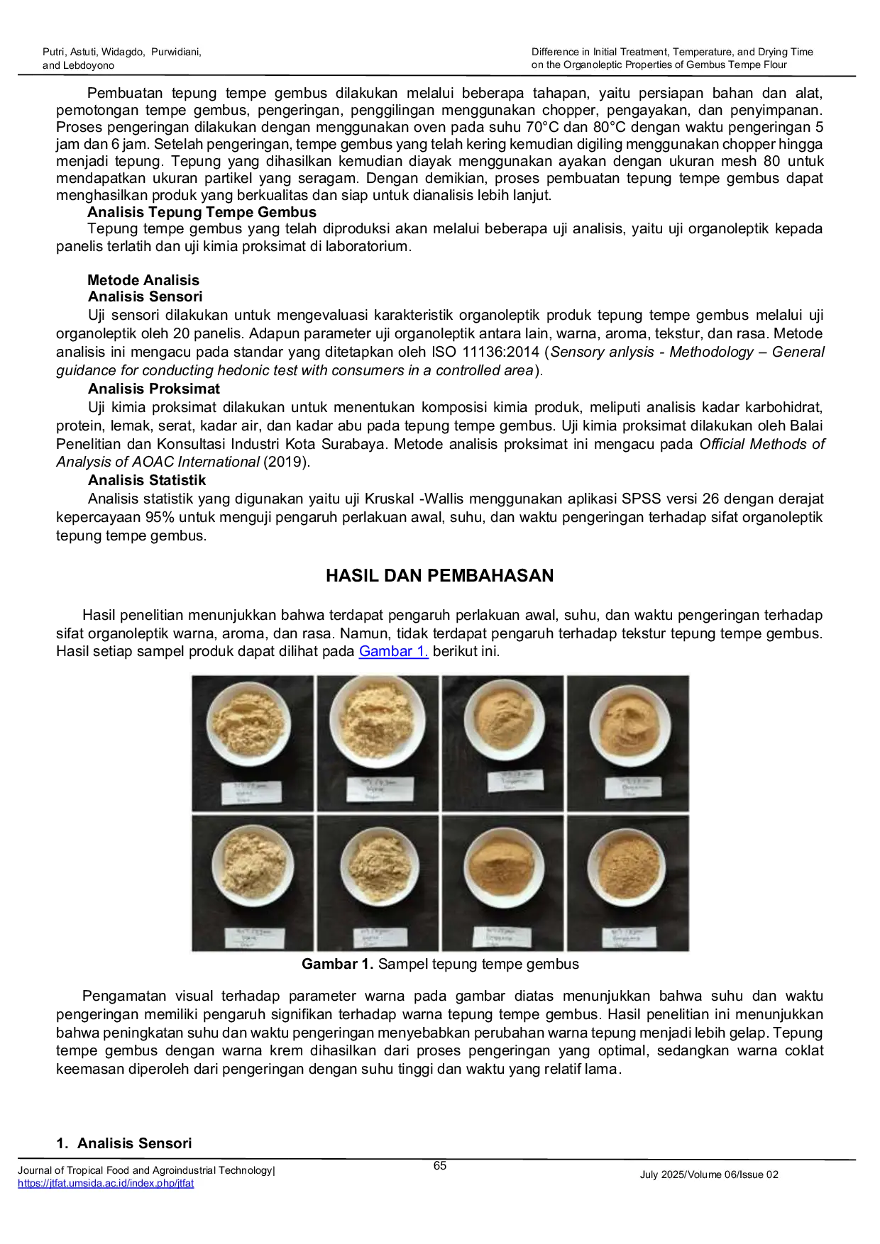 JURIS Difference in Initial Treatment Temperature and Drying Time on the Organoleptic Properties of Gembus Tempe Flour